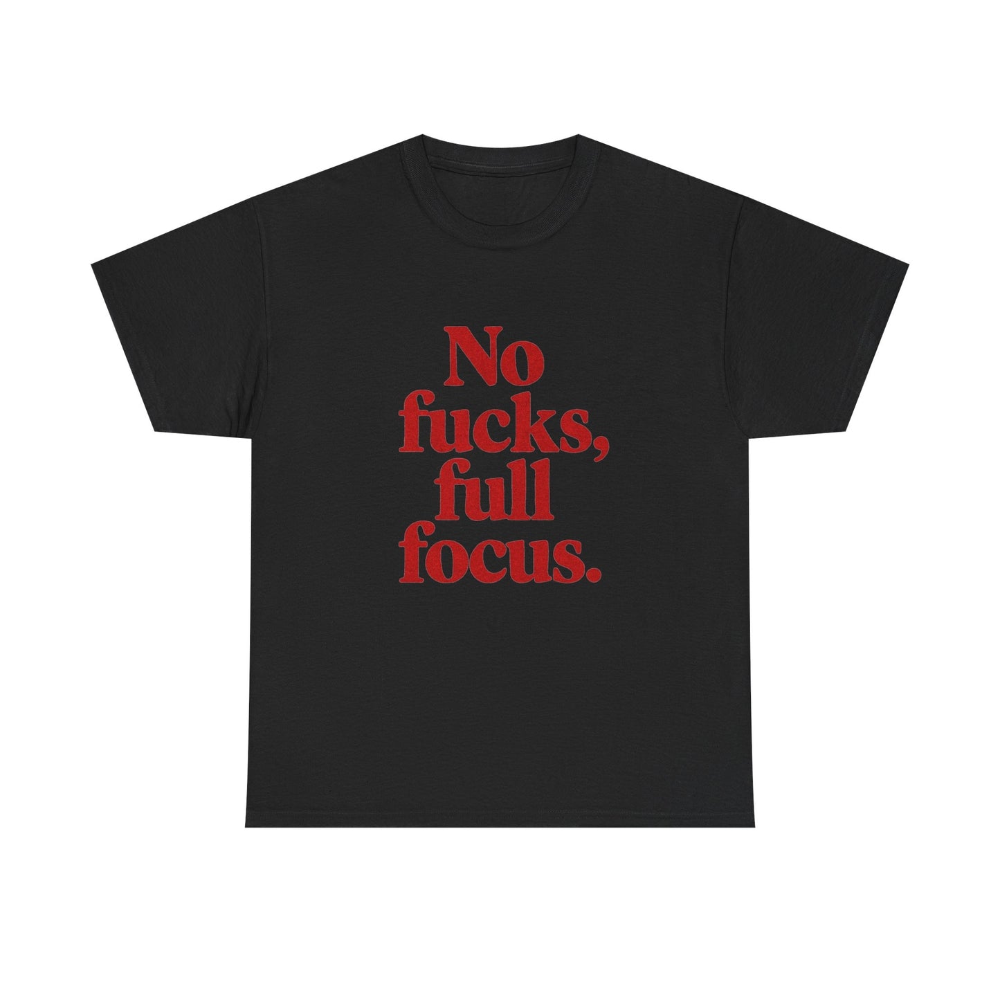 Full Focus Motivation Graphic T Shirt NEW ADULT Unisex Heavy Cotton Tee