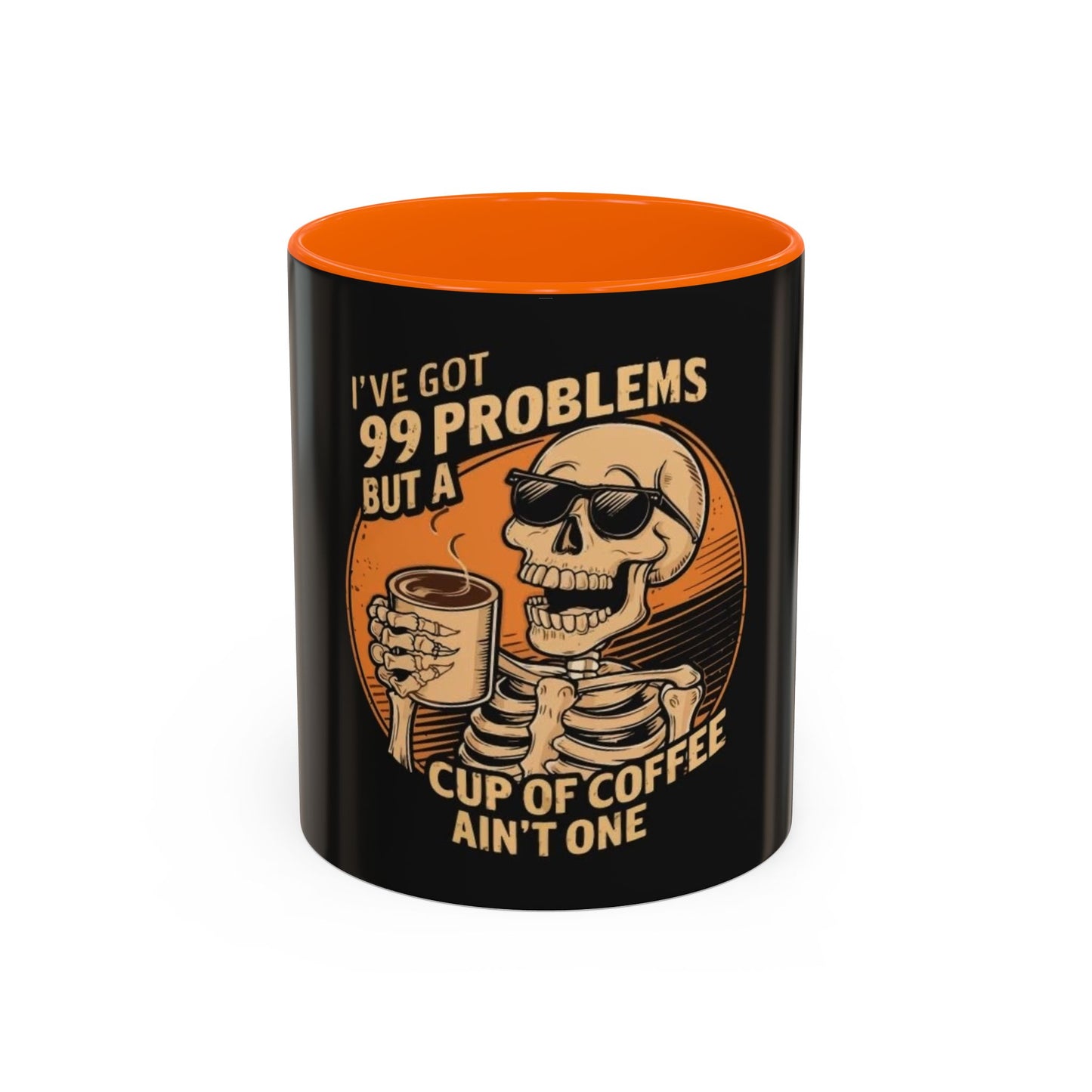 99 Problems But Coffee Aint One Coffee Mug Cup Breakfast