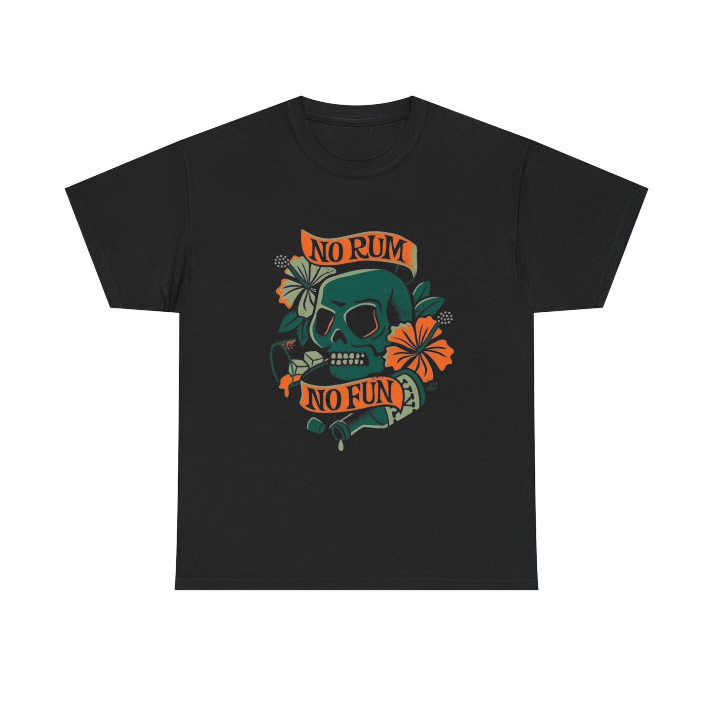 No Rum No Fun Graphic T-Shirt Unisex Heavy Cotton Tee NEW