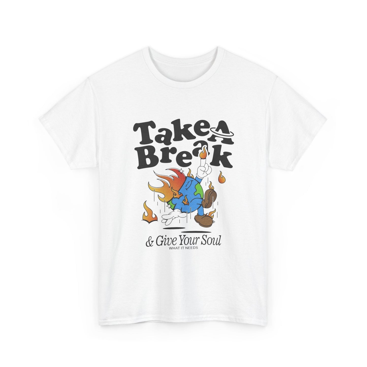 Take A Break For Your Soul World Graphic T Shirt Unisex Heavy Cotton Tee