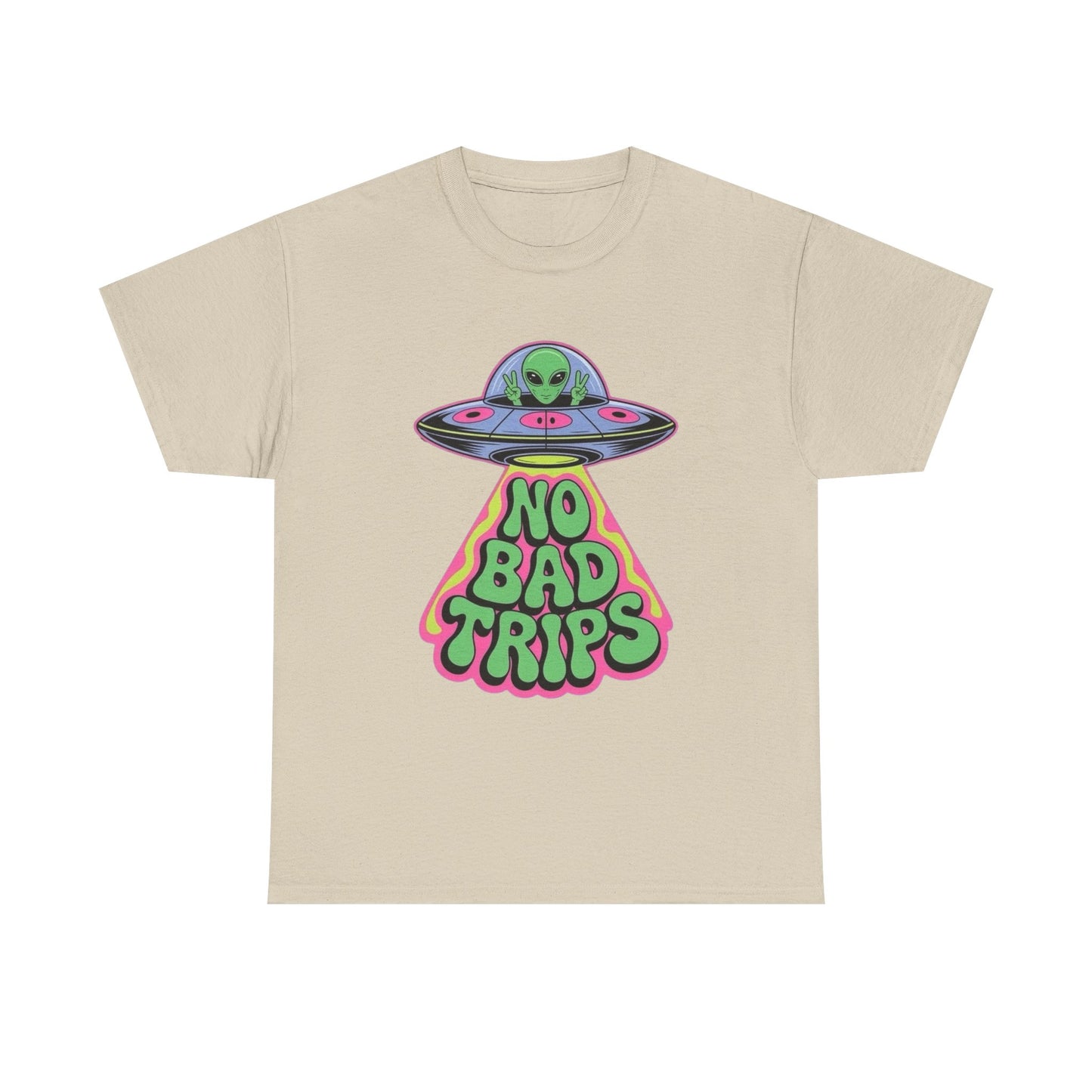 No Bad Trips Graphic T Shirt NEW Unisex Heavy Cotton Tee