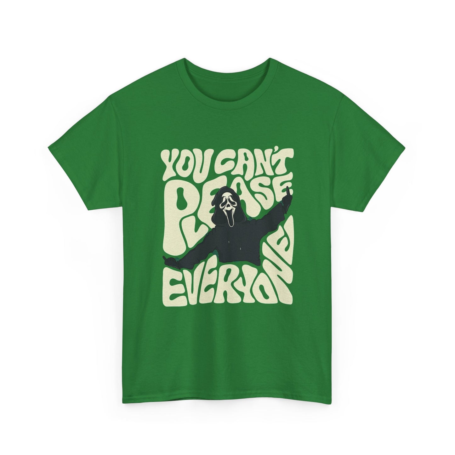 You Can't Please Everybody Halloween T Shirt Graphic Heavy Cotton Tee NEW GIFT