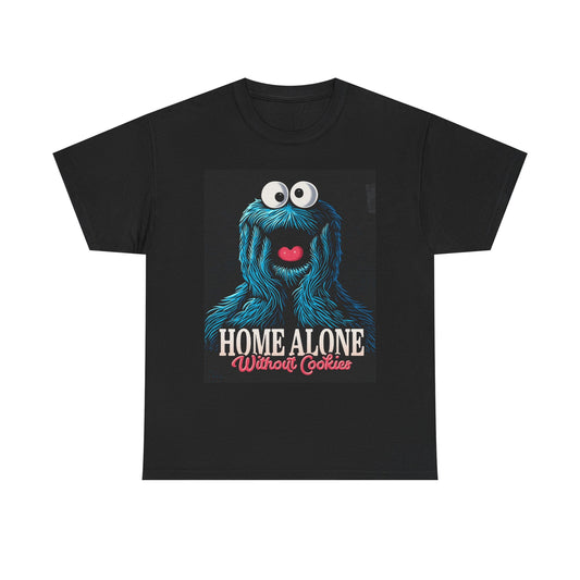Home Alone Without Cookies Funny Graphic T Shirt Vintage Heavy Cotton Tee