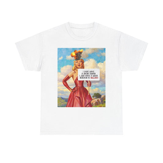 I Don't Have A Short Temper Funny T Shirt Unisex Heavy Cotton Tee