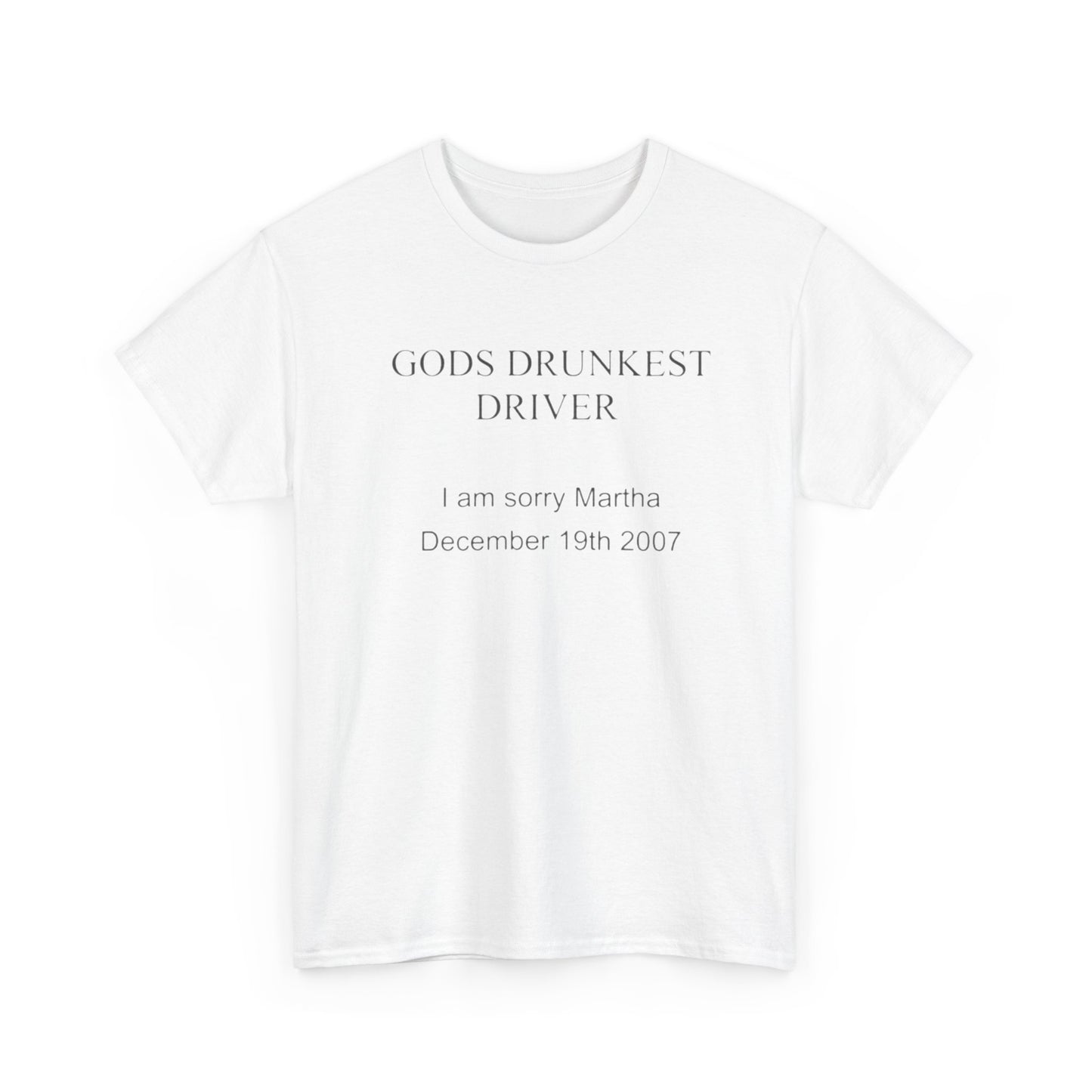 Gods Drunkest Driver Funny Jokes T Shirt Unisex Heavy Cotton Tee Gift