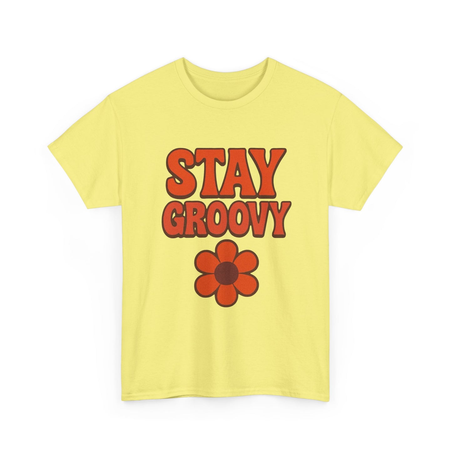 Stay Groovy Graphic T Shirt NEW ADULT Unisex Heavy Cotton Tee