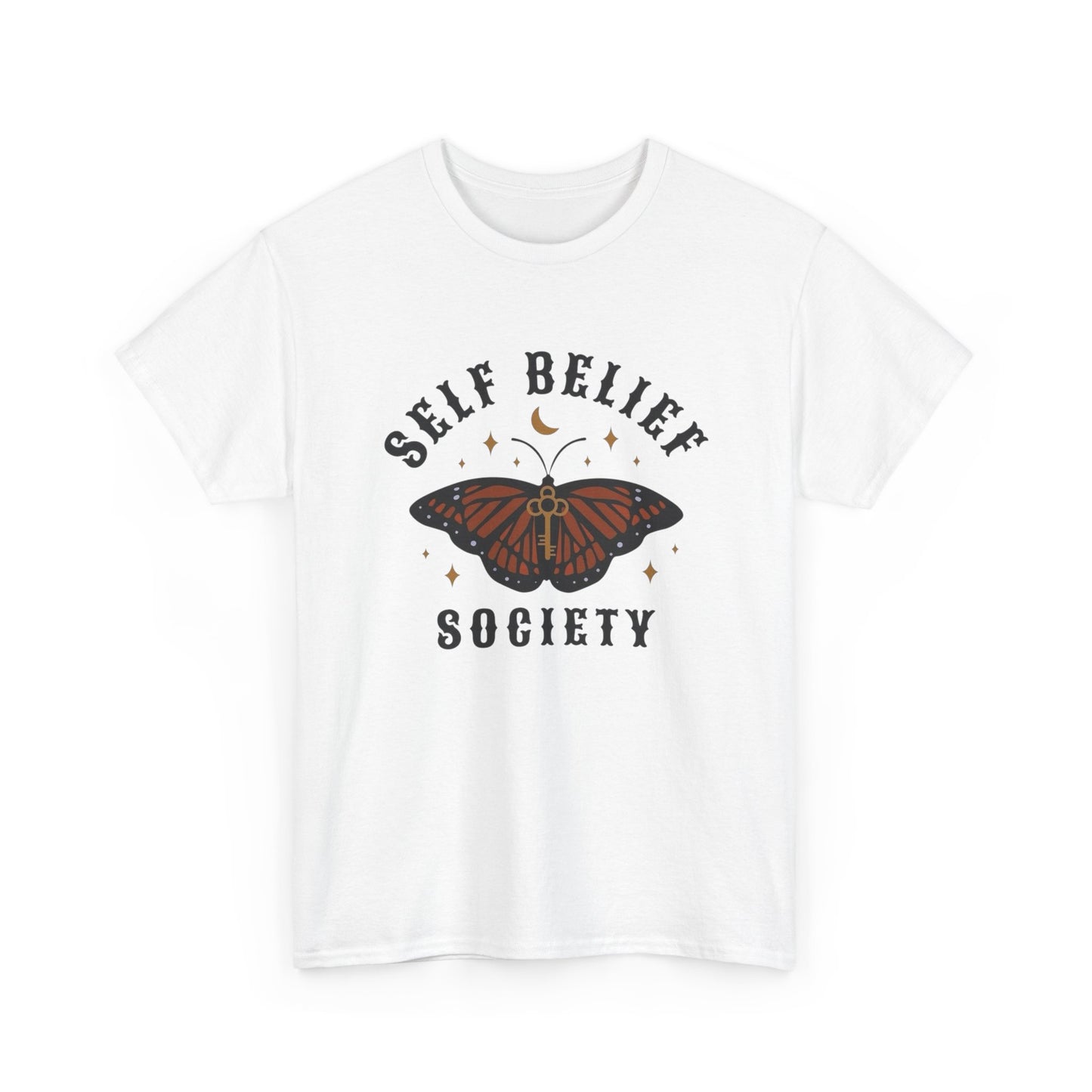 Self Belief Society T Shirt Unisex Heavy Cotton Tee