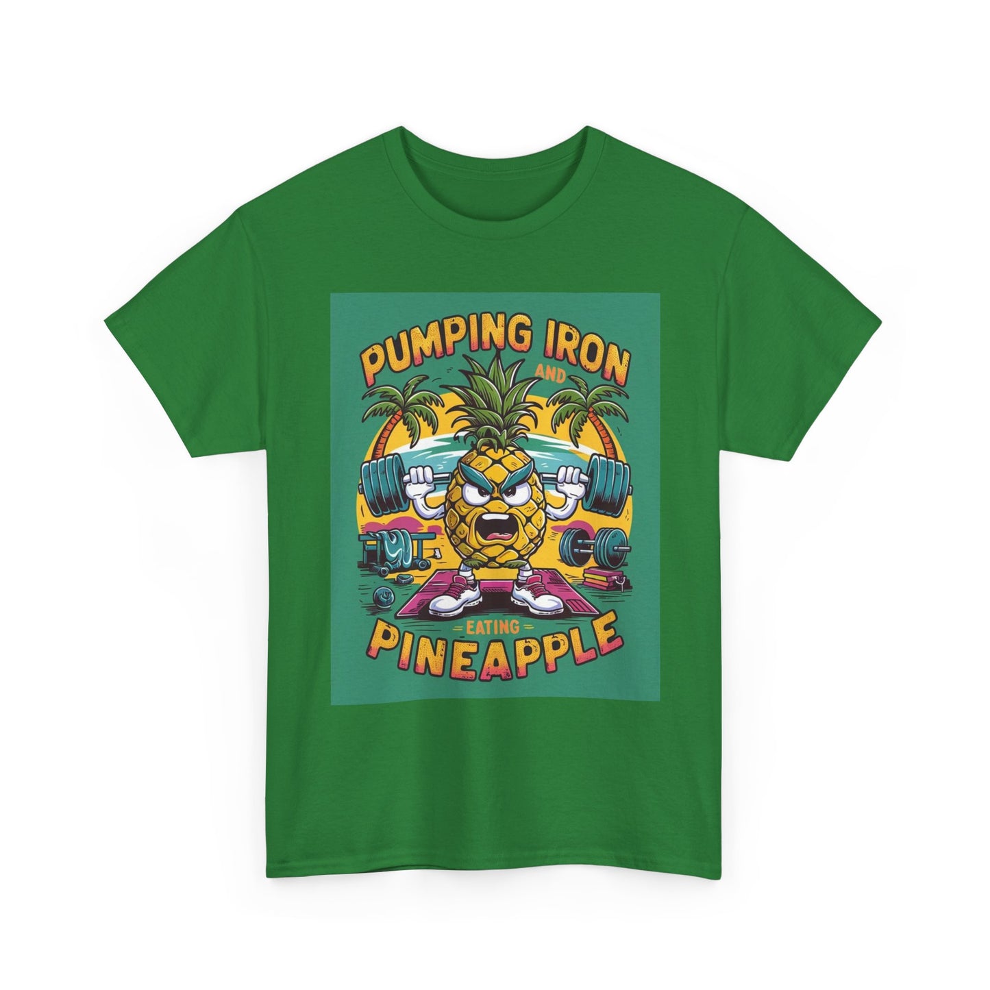 Pumping Iron And Eating Pineapple Graphic T Shirt Brand New Cotton Tee