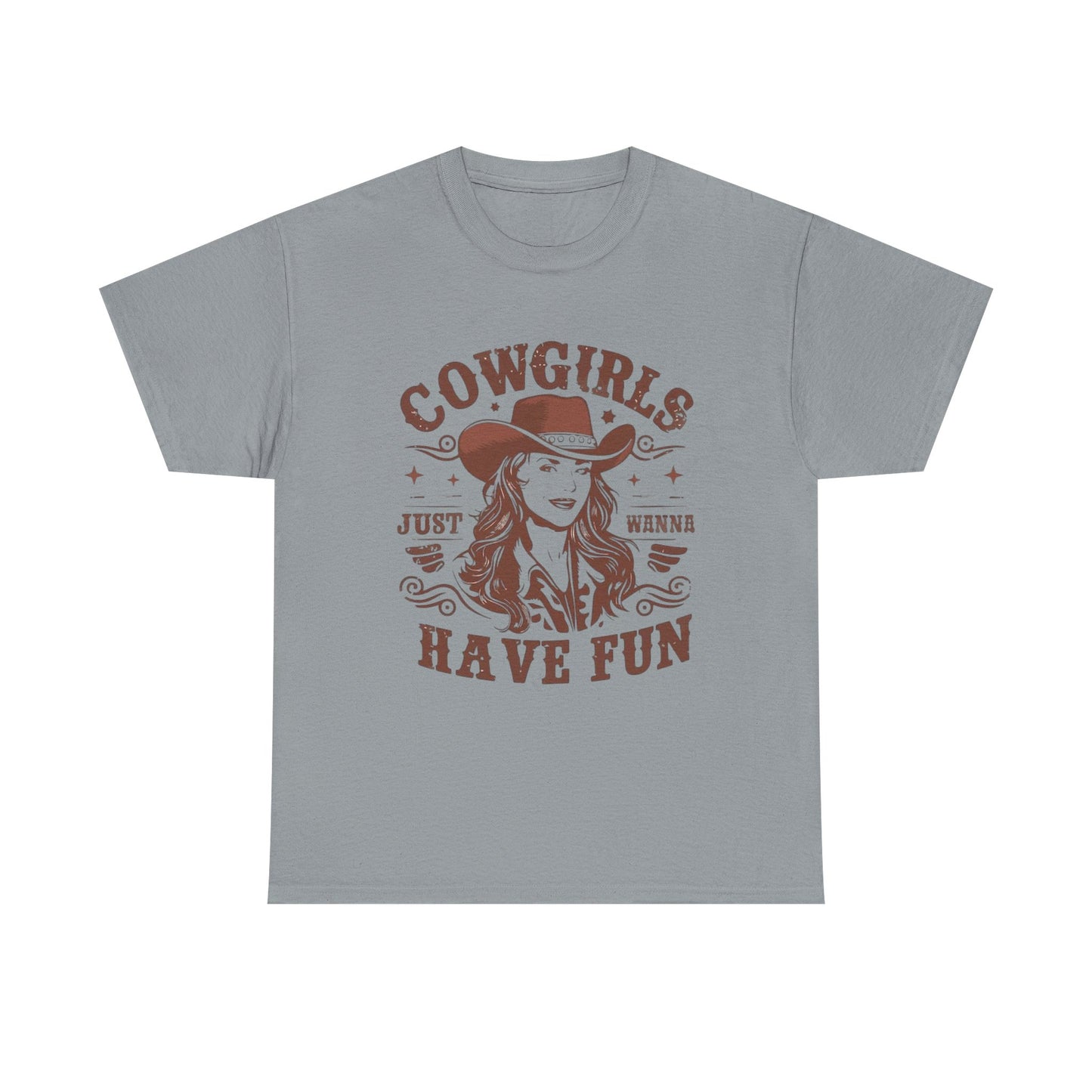 Cowgirls Just Wanna Have Fun Graphic T Shirt Women's Brand New Cotton Tee