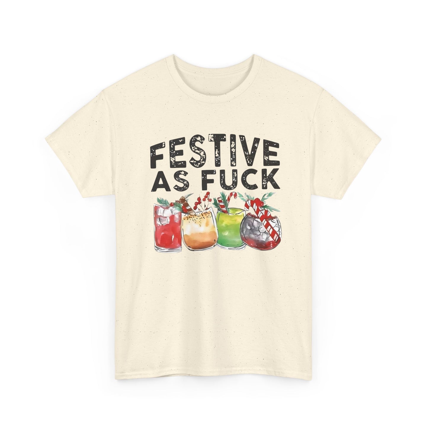 Festive AF Funny Christmas Spirit Graphic T Shirt ADULT NEW