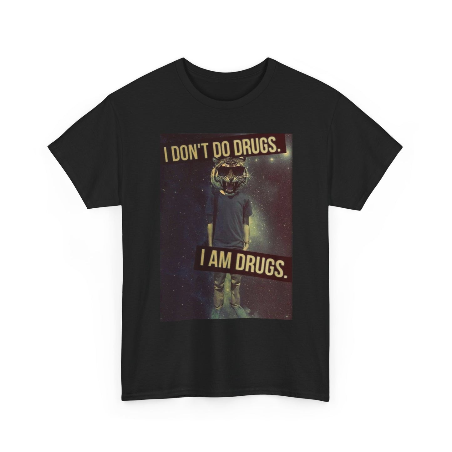 I Don't Do Drugs I Am Drugs T Shirt Unisex Heavy Cotton Vintage Gift NEW