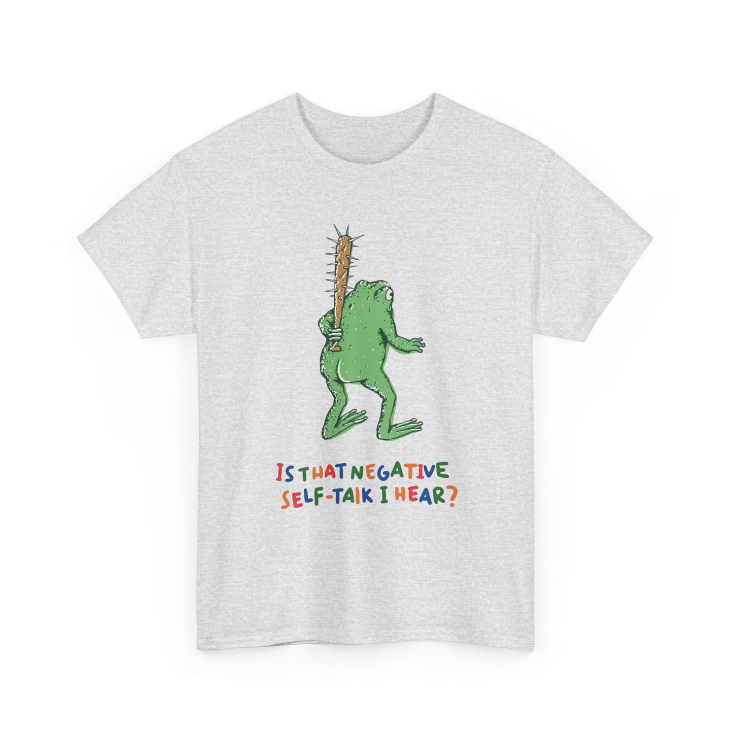 Is That Negative Self Talk I Hear Frog Graphic T Shirt NEW ADULT TEE VINTAGE