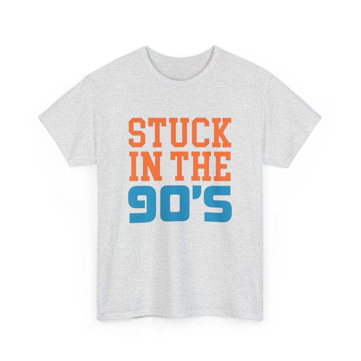Stuck In The 90's Graphic T Shirt NEW ADULT Tee