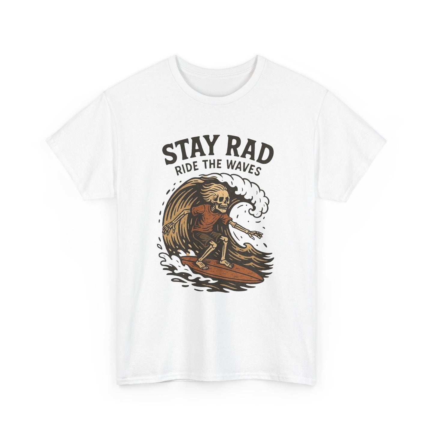 Stay Rad Ride The Waves Graphic T Shirt NEW Adult Unisex Heavy Cotton Tee