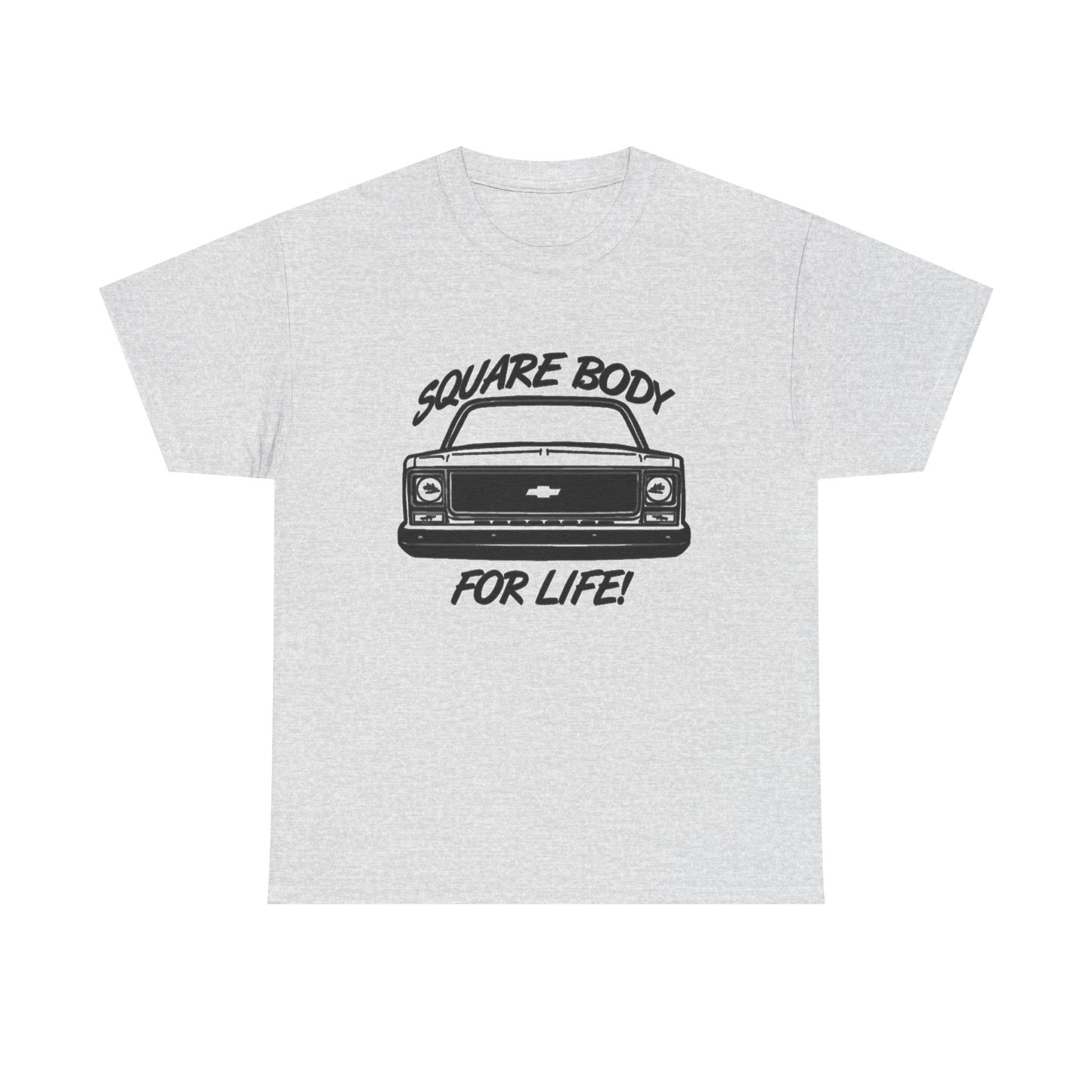 Squarebody For Life Chevy Graphic T Shirt Unisex Heavy Cotton Tee NEW