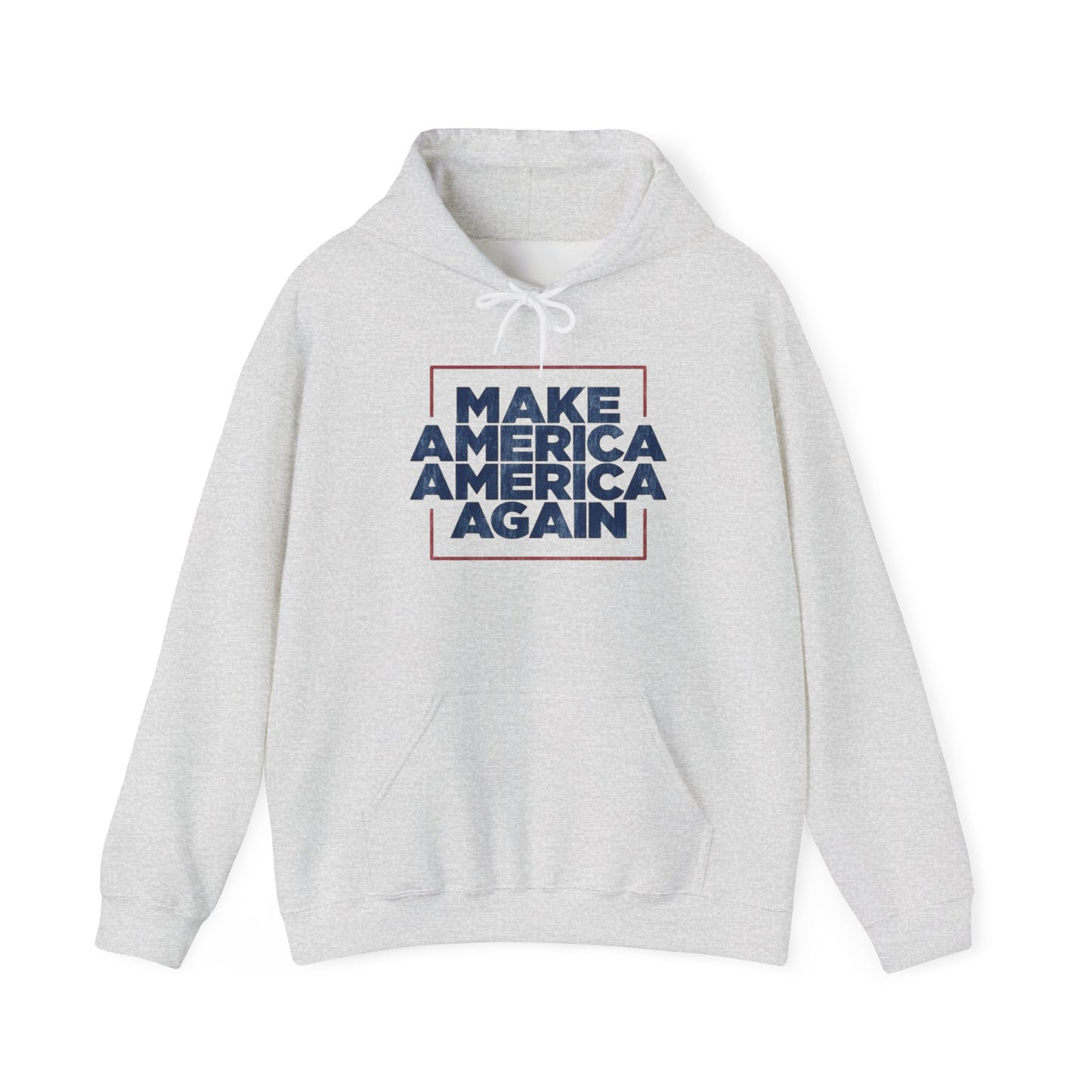 Make America America Again Graphic Hoodie Heavy Blend™ NEW Sweatshirt