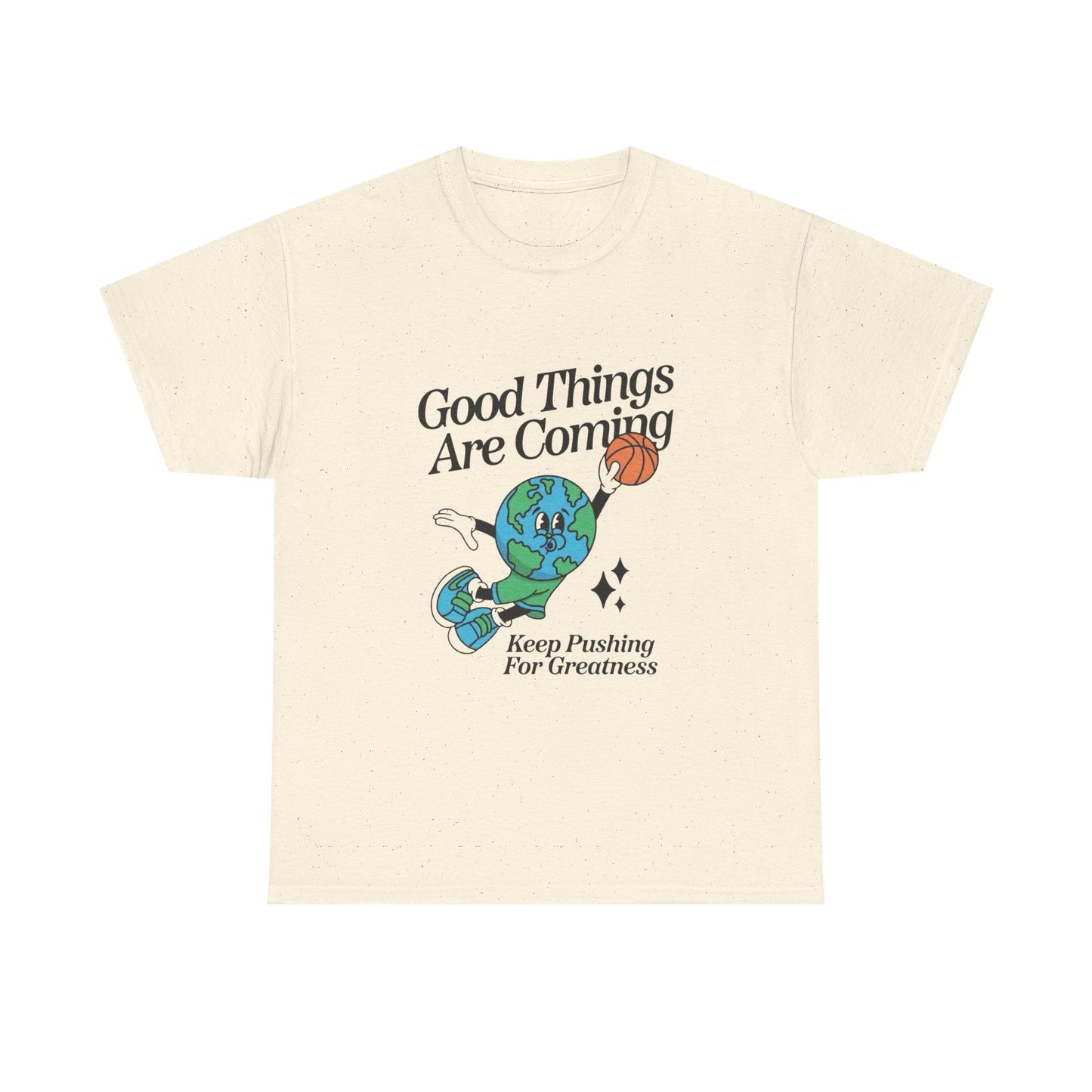 Good Things Are Coming Basketball Graphic T Shirt Unisex Heavy Cotton Tee