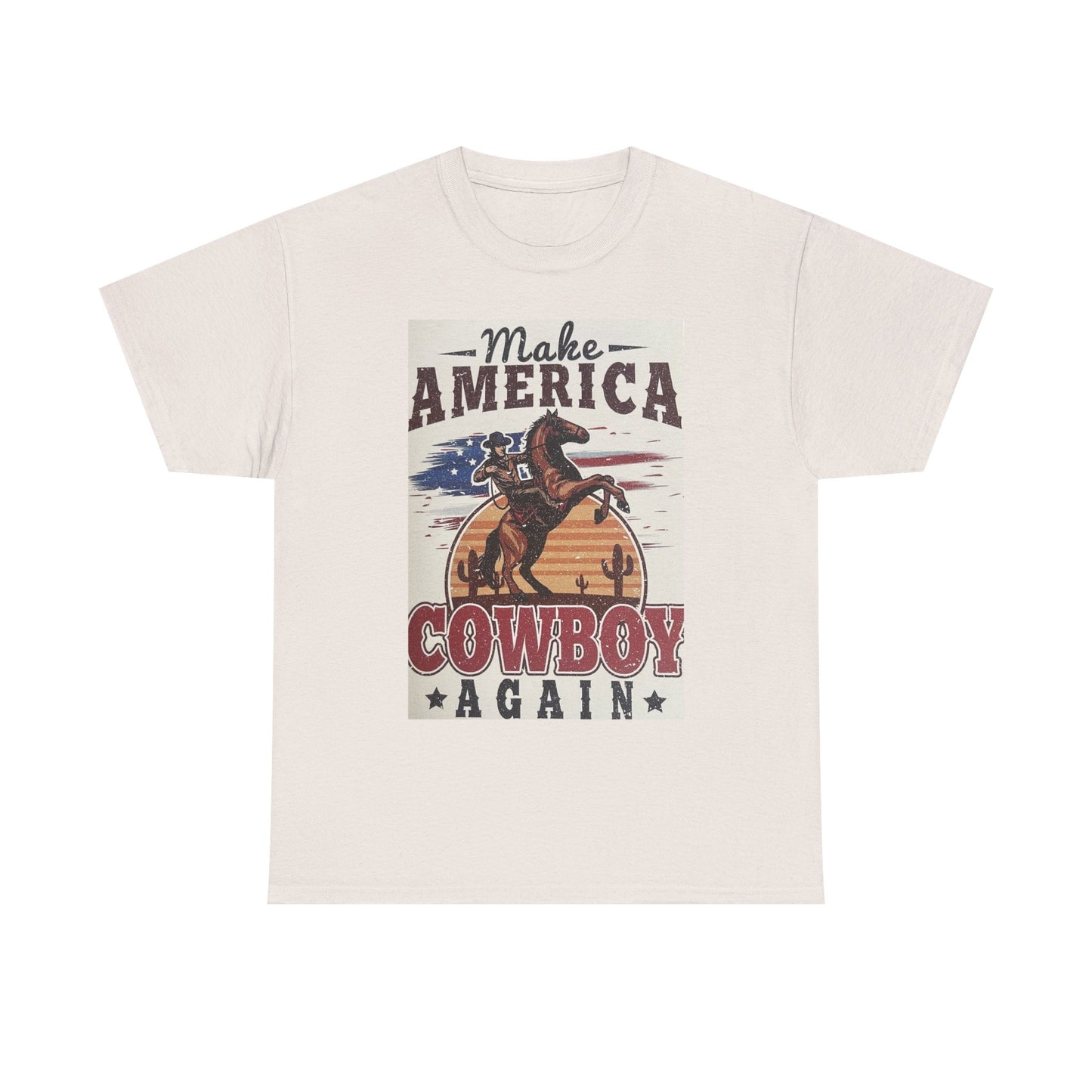 Make America Cowboy Again Graphic T Shirt Unisex Heavy Cotton Tee
