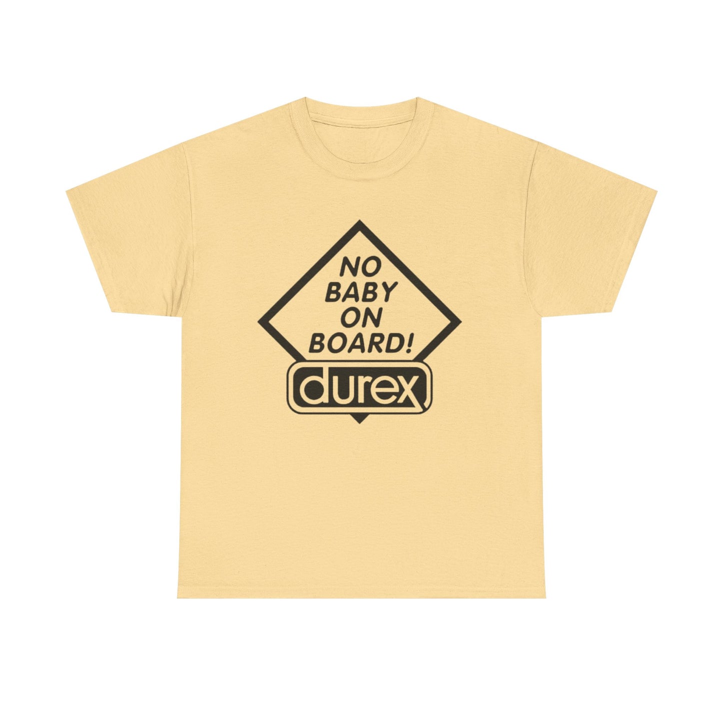 No Baby On Board Funny Graphic T Shirt ALL SIZES Tee Unisex Heavy Cotton