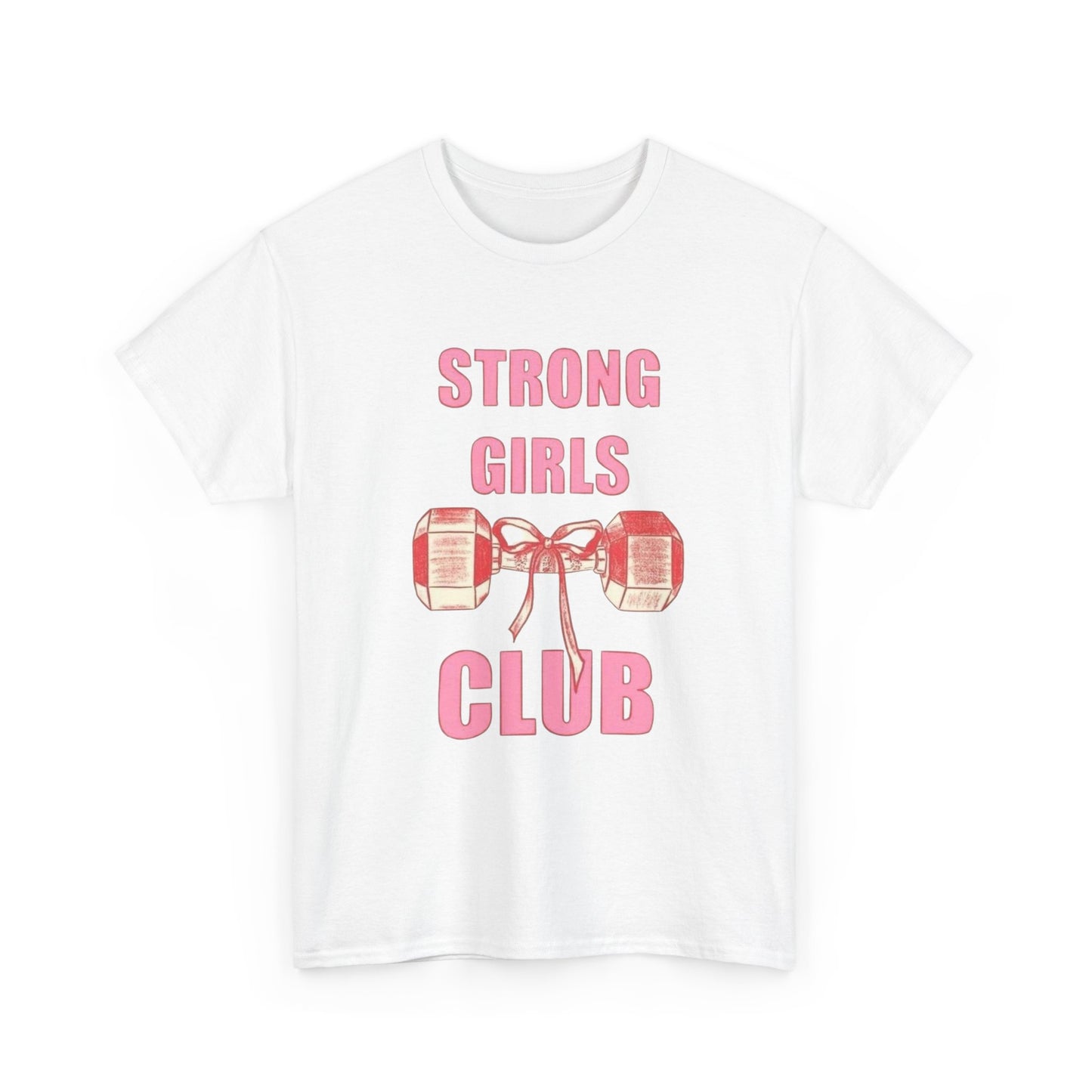 Strong Girls Club Gym Graphic T Shirt Unisex Heavy Cotton Tee