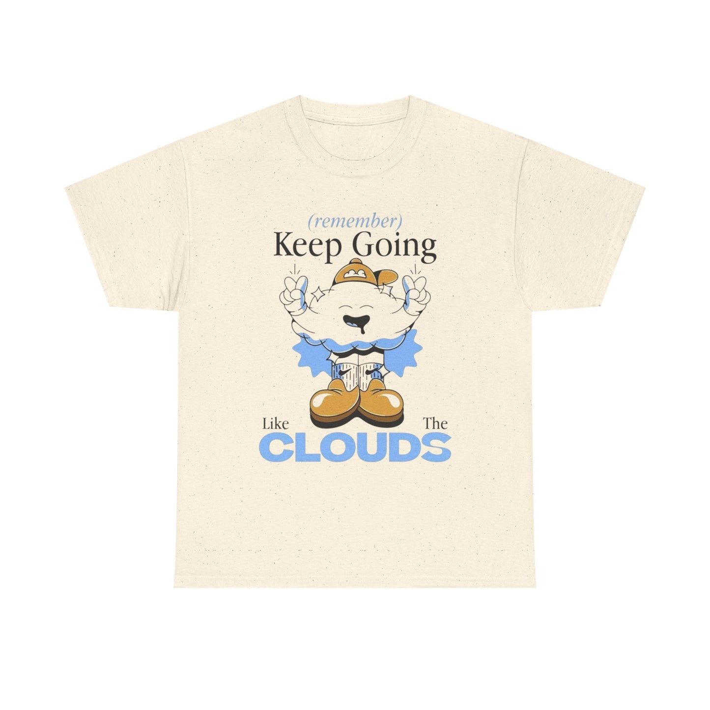 Keep Going Graphic T Shirt Unisex Heavy Cotton Tee