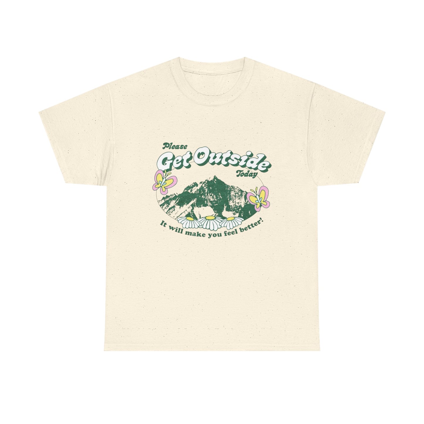 Get Outside Today T-Shirt NEW Gift Unisex Heavy Cotton Tee