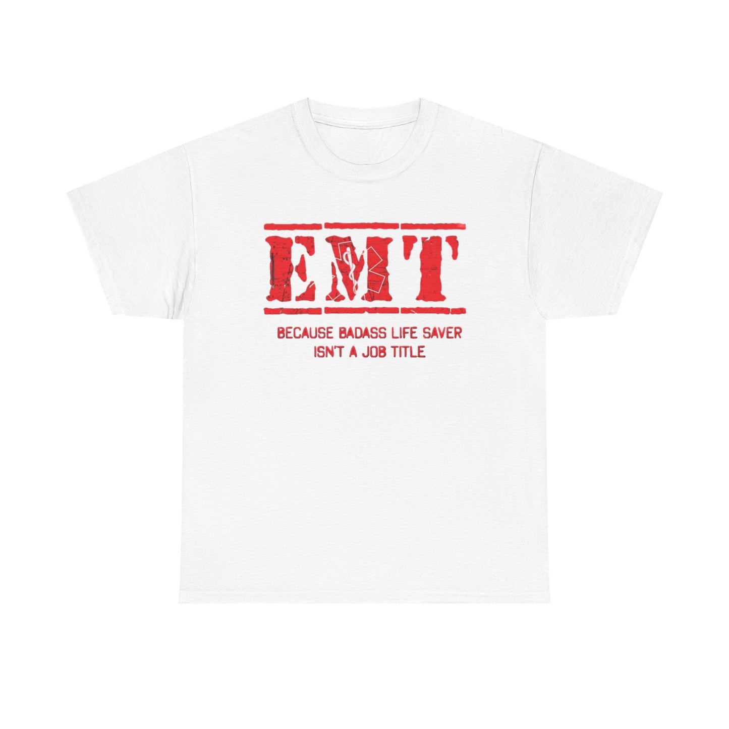 EMT Graphic T Shirt Bad ass Hospital Workers Graphic Funny Unisex Heavy Cotton