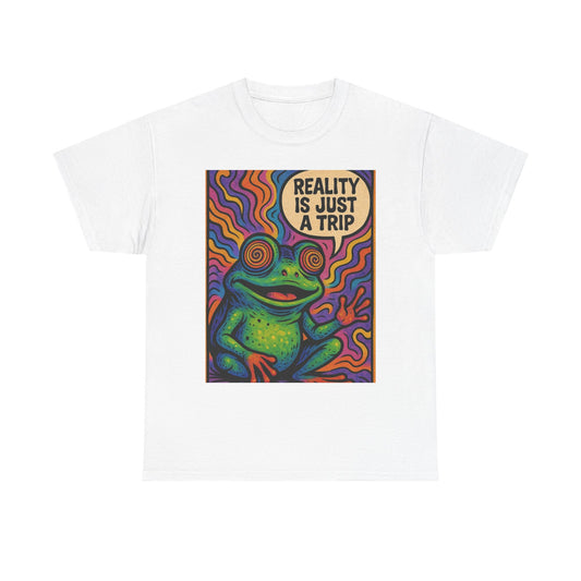 Reality Is Just A Trip Graphic T Shirt Toad Mushrooms Unisex Heavy Cotton Tee