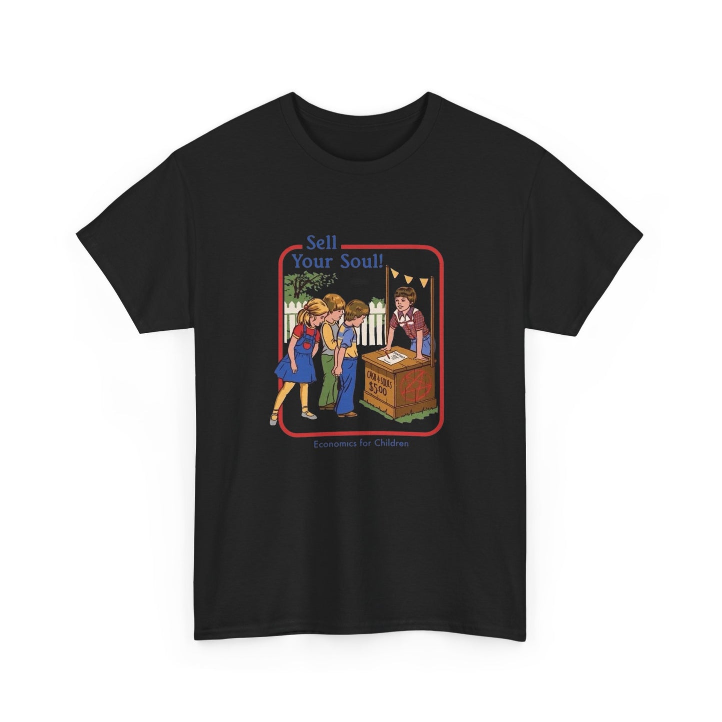 Sell Your Soul Economics Graphic T Shirt Unisex Heavy Cotton Tee