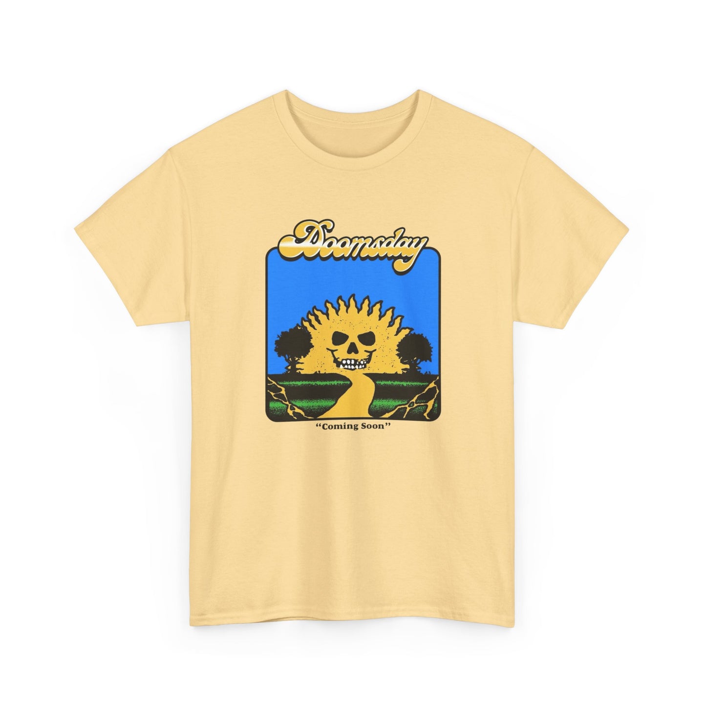 Doomsday Coming Soon Graphic T Shirt NEW Adult Unisex Heavy Cotton Tee