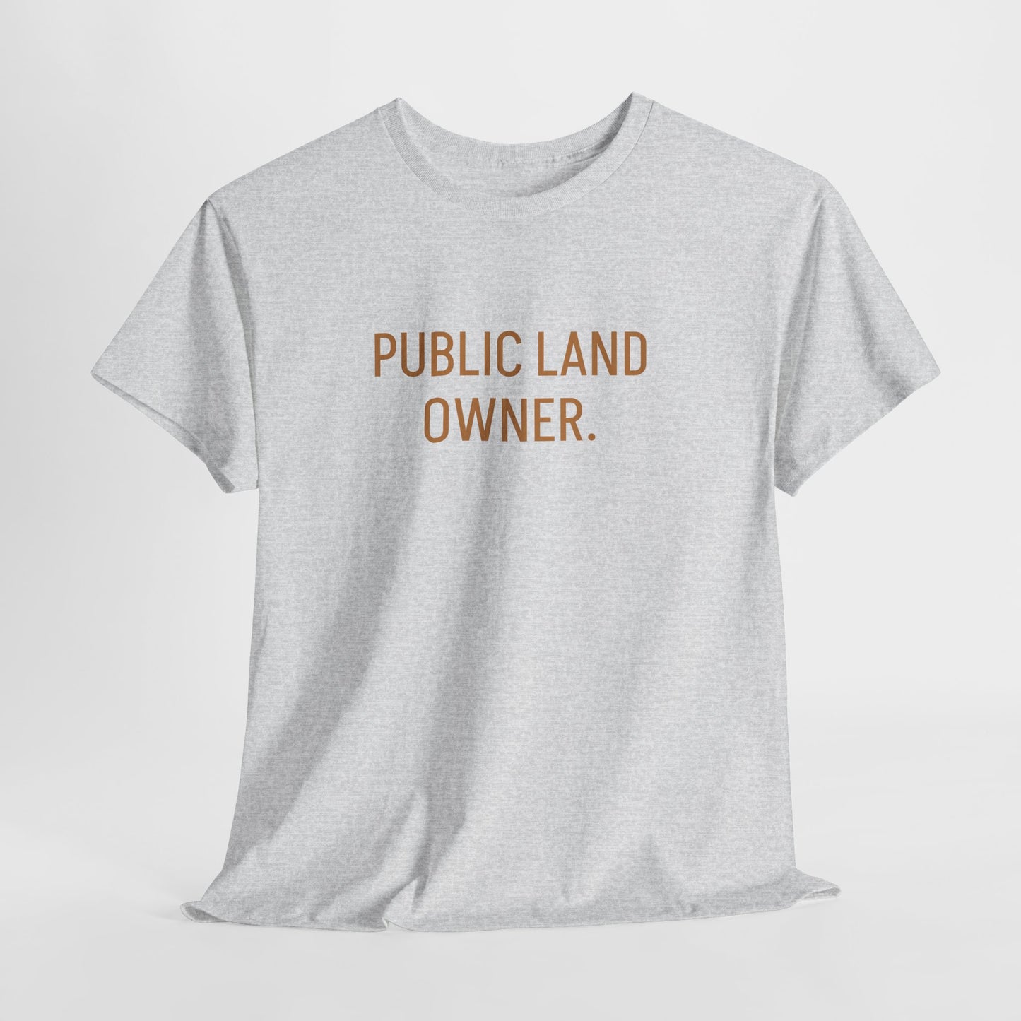 Public Land Owner Joe Rogan Graphic T Shirt S-5XL Unisex Heavy Cotton Tee