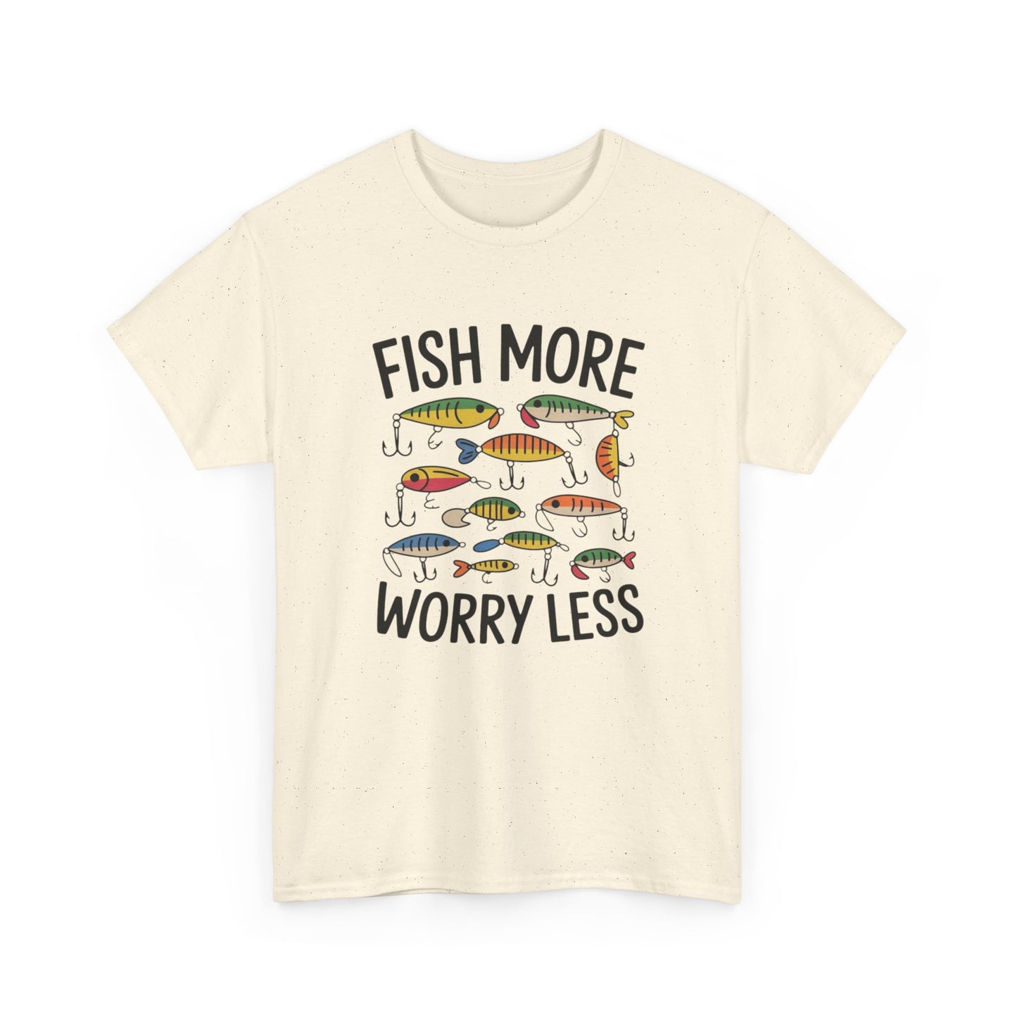 Fish More Worry Less Graphic T Shirt NEW Adult Unisex Heavy Cotton Tee