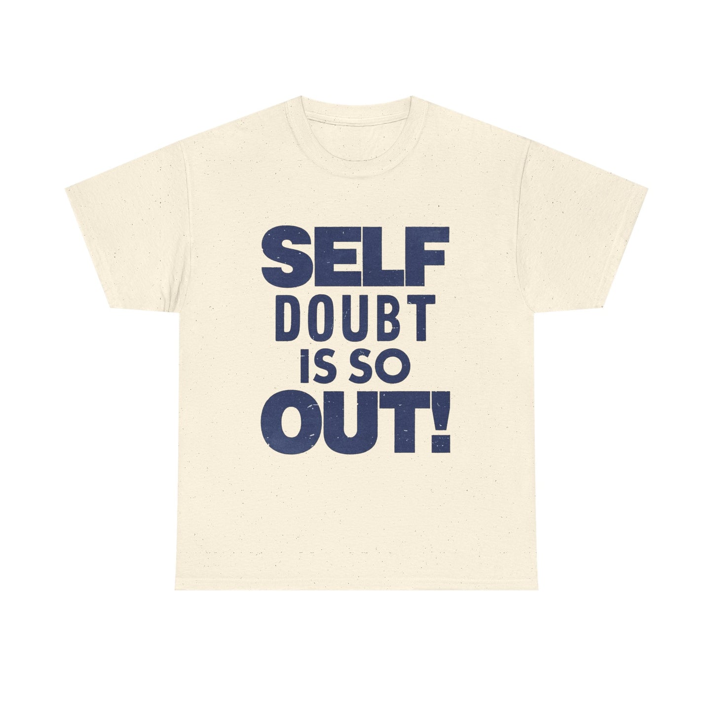 Self Doubt It So Out Graphic T Shirt Unisex Gift New AMERICAN