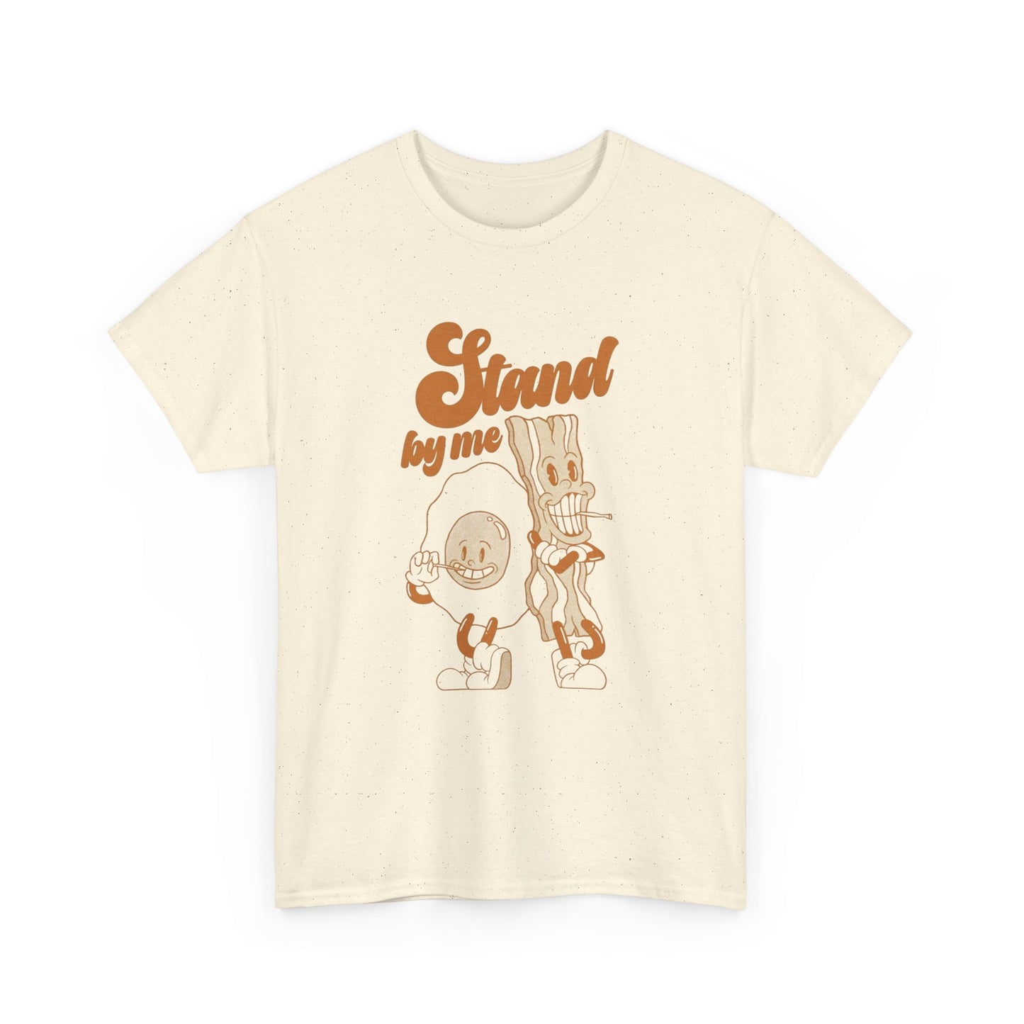 Stand By Me Funny Bacon And Eggs Chef Graphic T Shirt Unisex Heavy Cotton Tee
