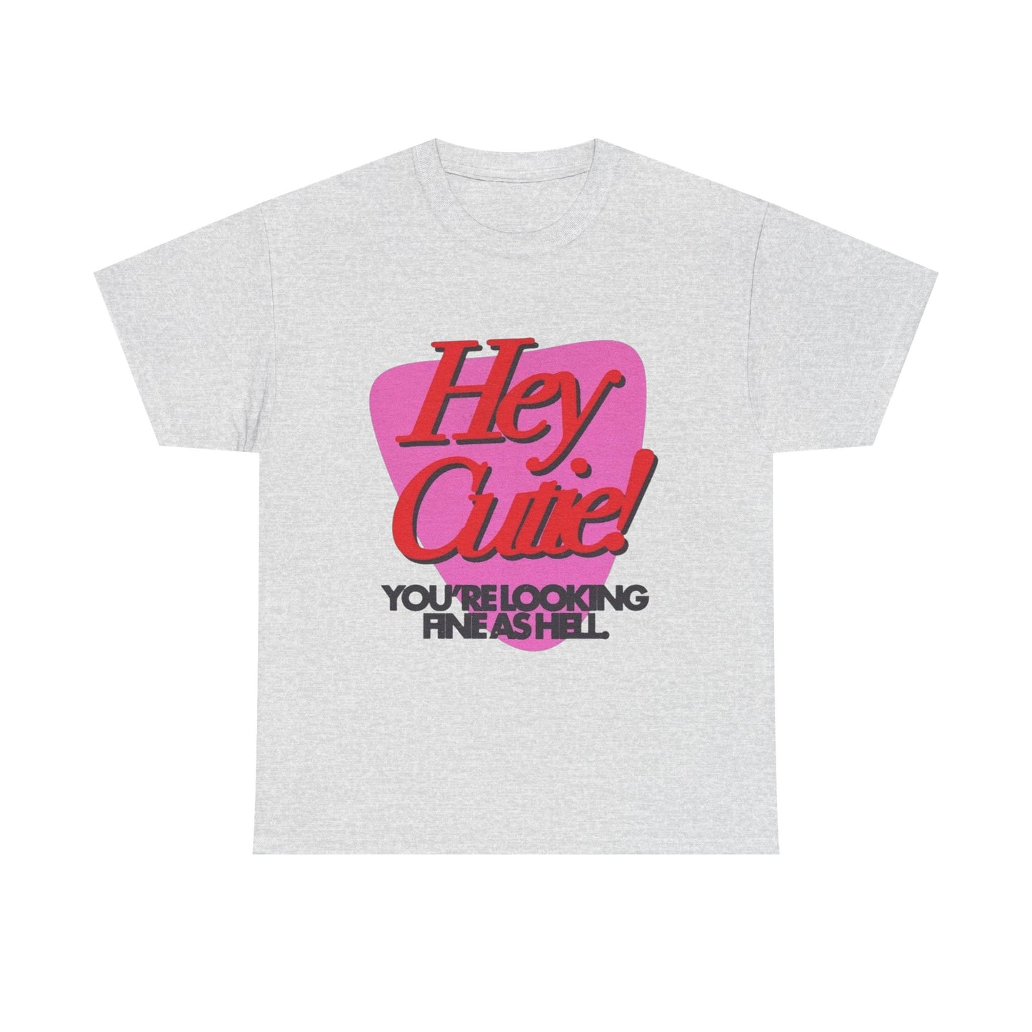 Hey Cutie Funny Love Graphic T Shirt Unisex Heavy Cotton Tee Gift Vintage