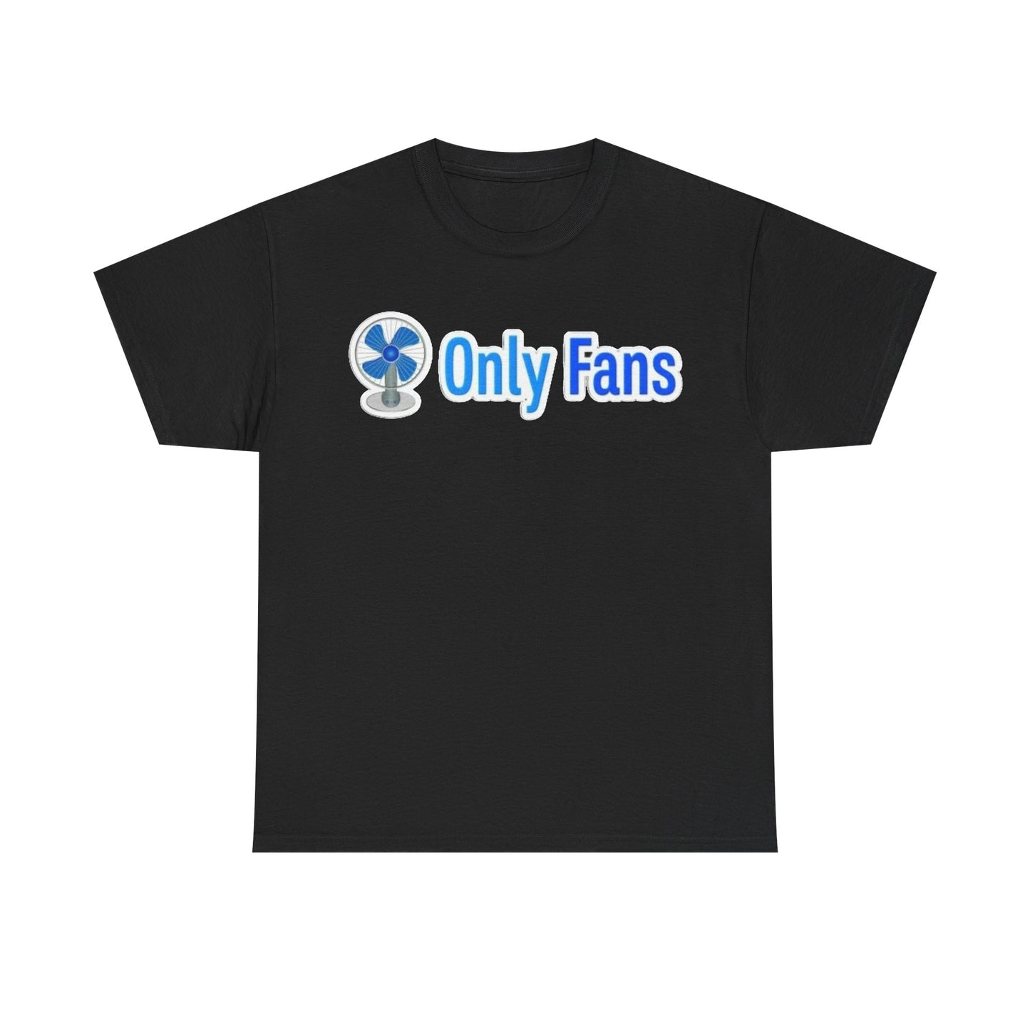 Onlyfans Tshirt Funny Gift Fast Shipping Comedy Unisex Heavy Cotton Tee