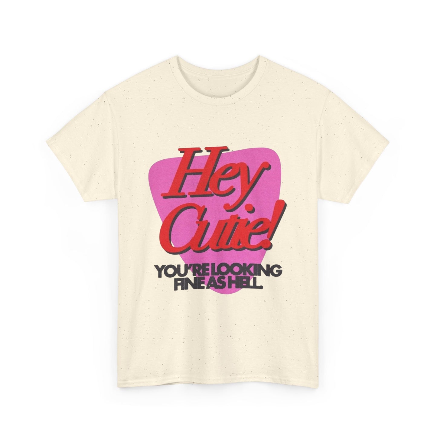 Hey Cutie Funny Love Graphic T Shirt Unisex Heavy Cotton Tee Gift Vintage