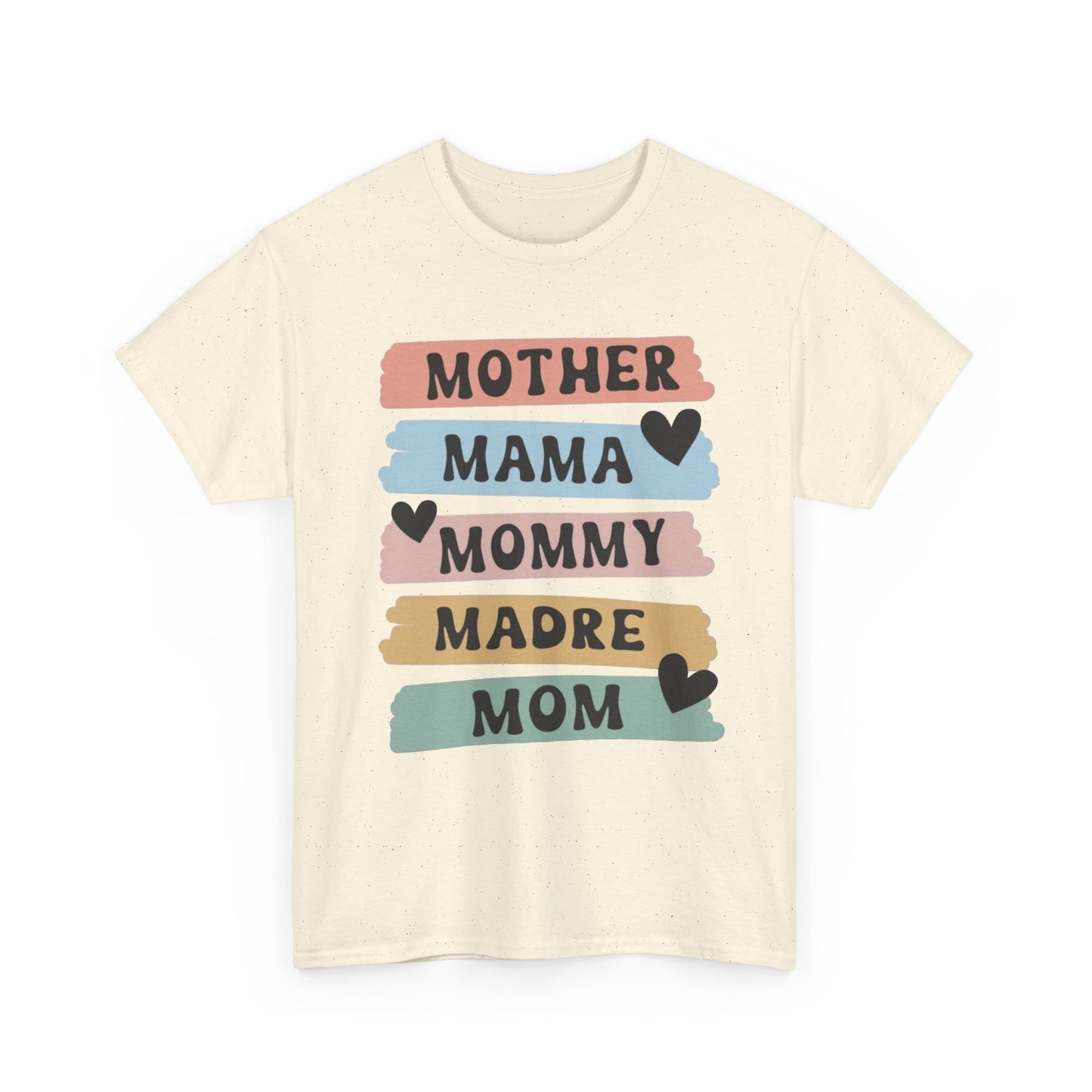 Mother Mom Mommy Madre Graphic T Shirt NEW ADULT
