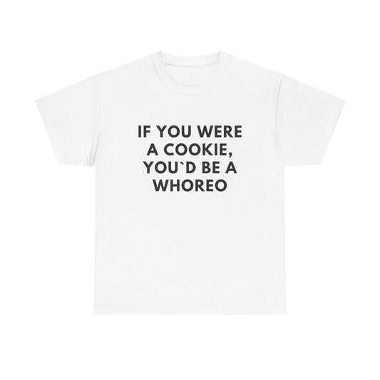 Funny Cookie Jokes Graphic T Shirt NEW Unisex Heavy Cotton Tee