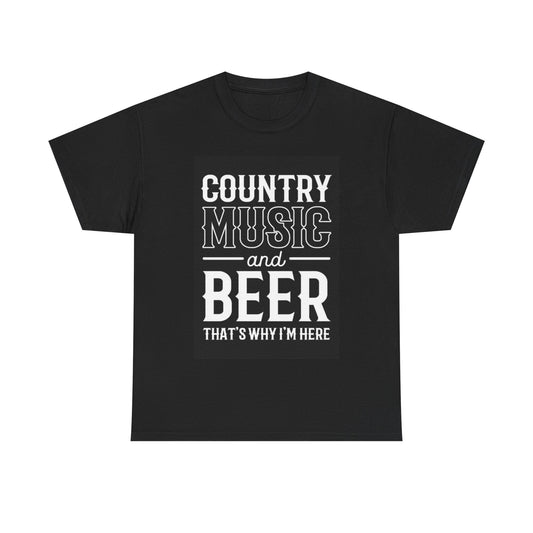 Country Music And Beer Tshirt Good Times Unisex Heavy Cotton Tee