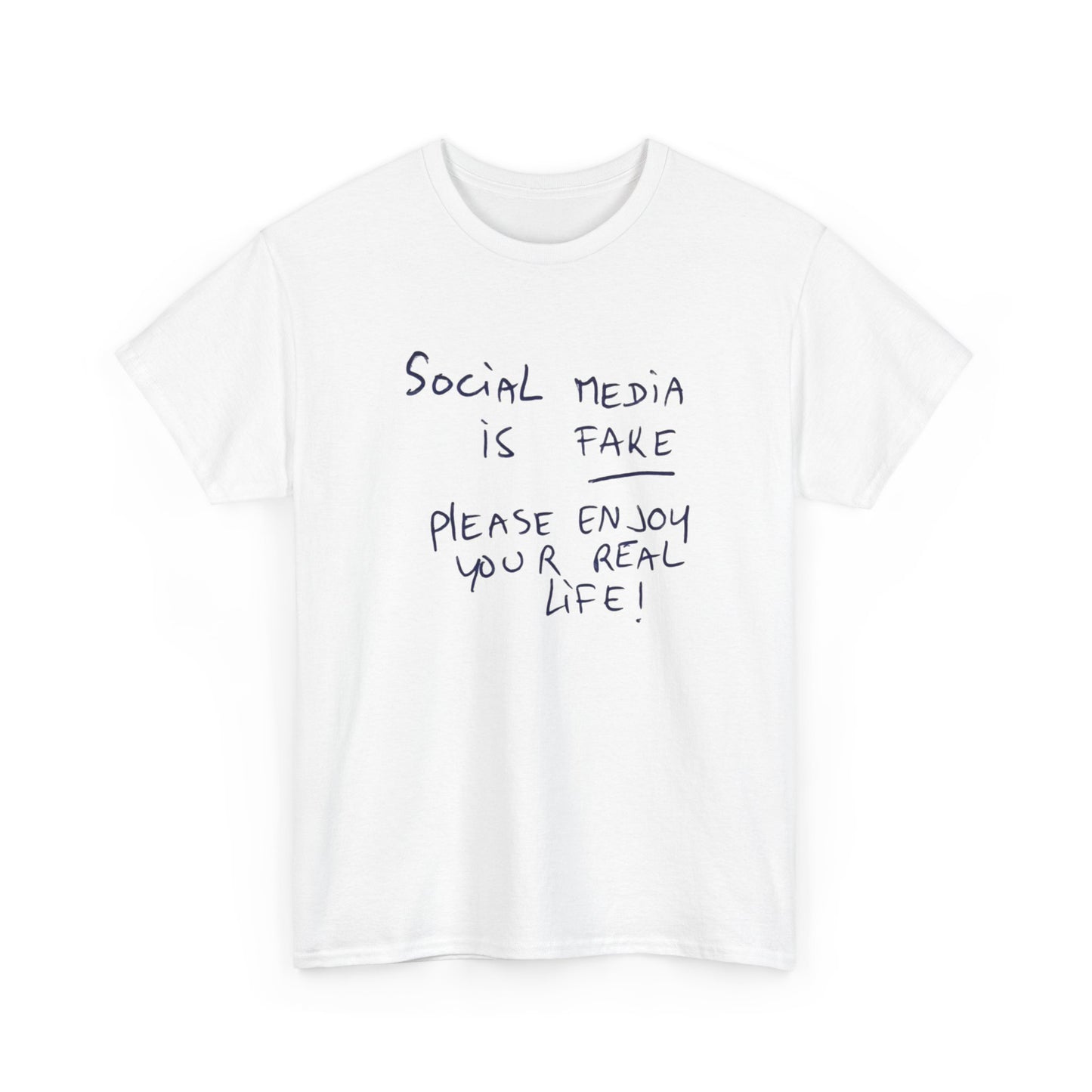 Social Media Is Fake Graphic T Shirt NEW Unisex Heavy Cotton Tee