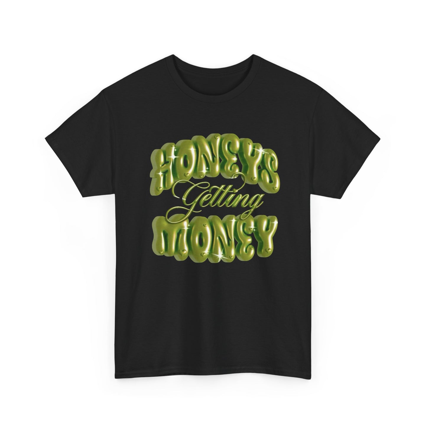 Honeys Getting Money Graphic T Shirt New Adult Unisex Heavy Cotton Tee