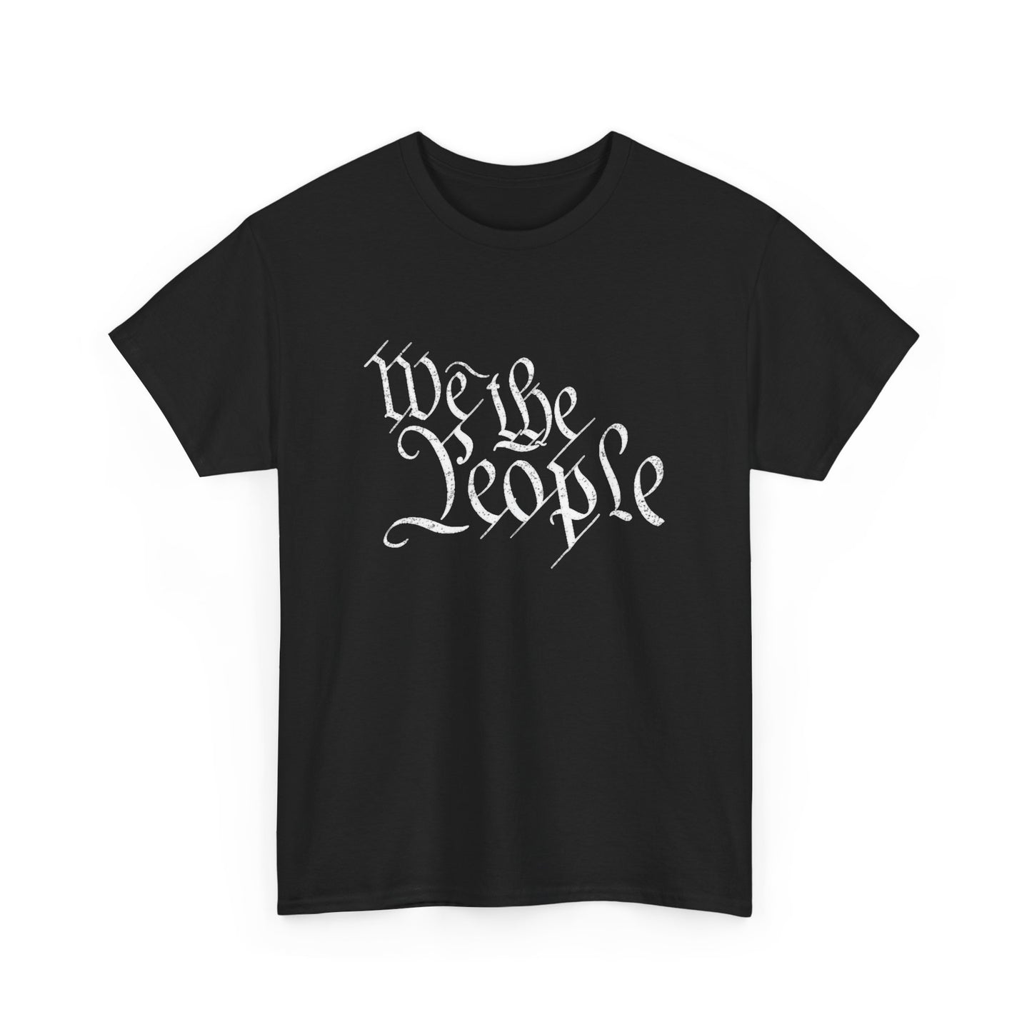 We The People Graphic T Shirt NEW Unisex Heavy Cotton Tee