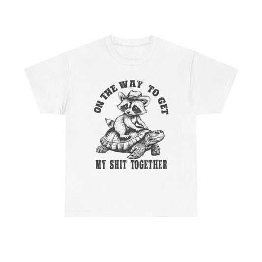 On The Way To Get It Together Funny Graphic T Shirt Unisex Heavy Cotton Tee