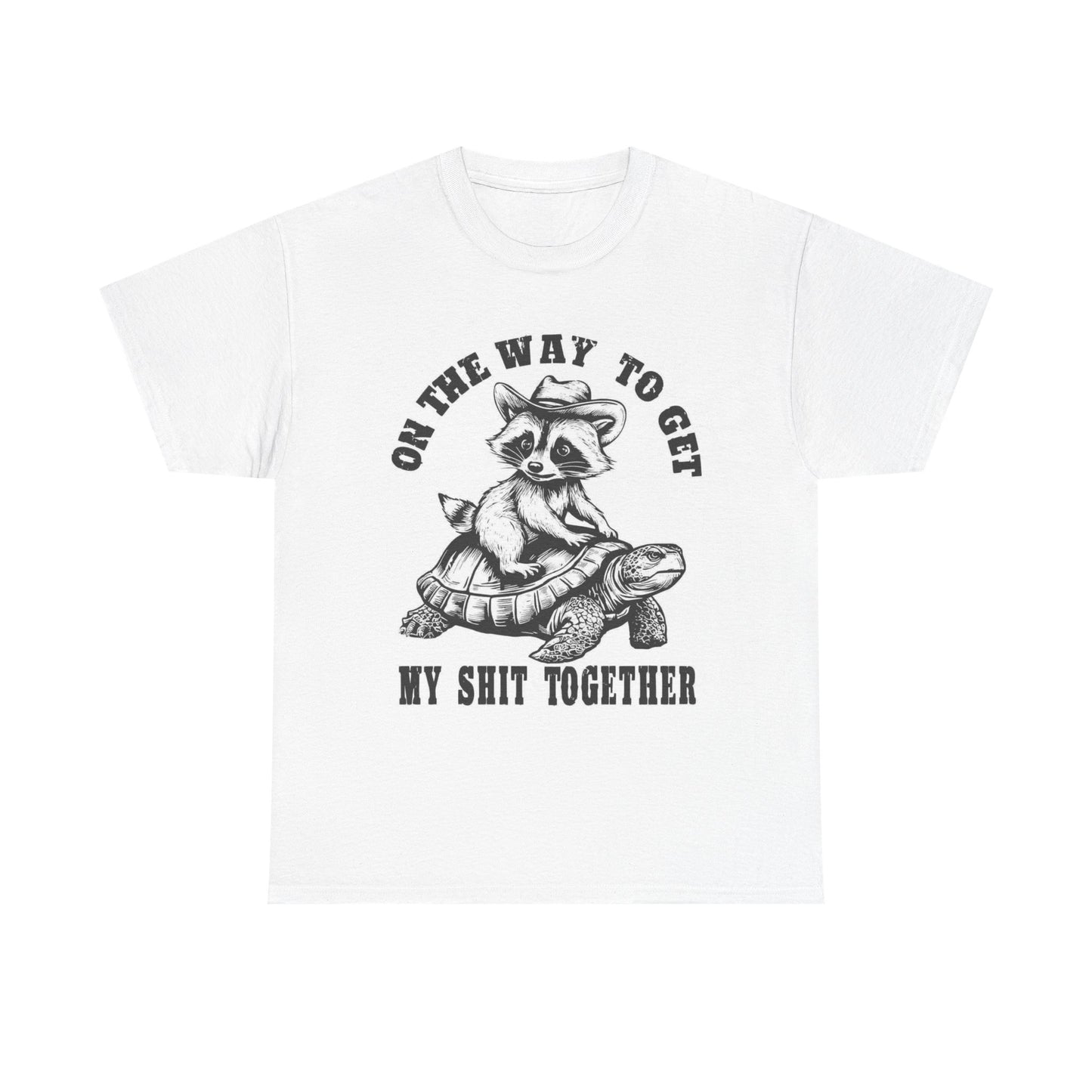 On The Way To Get It Together Funny Graphic T Shirt Unisex Heavy Cotton Tee