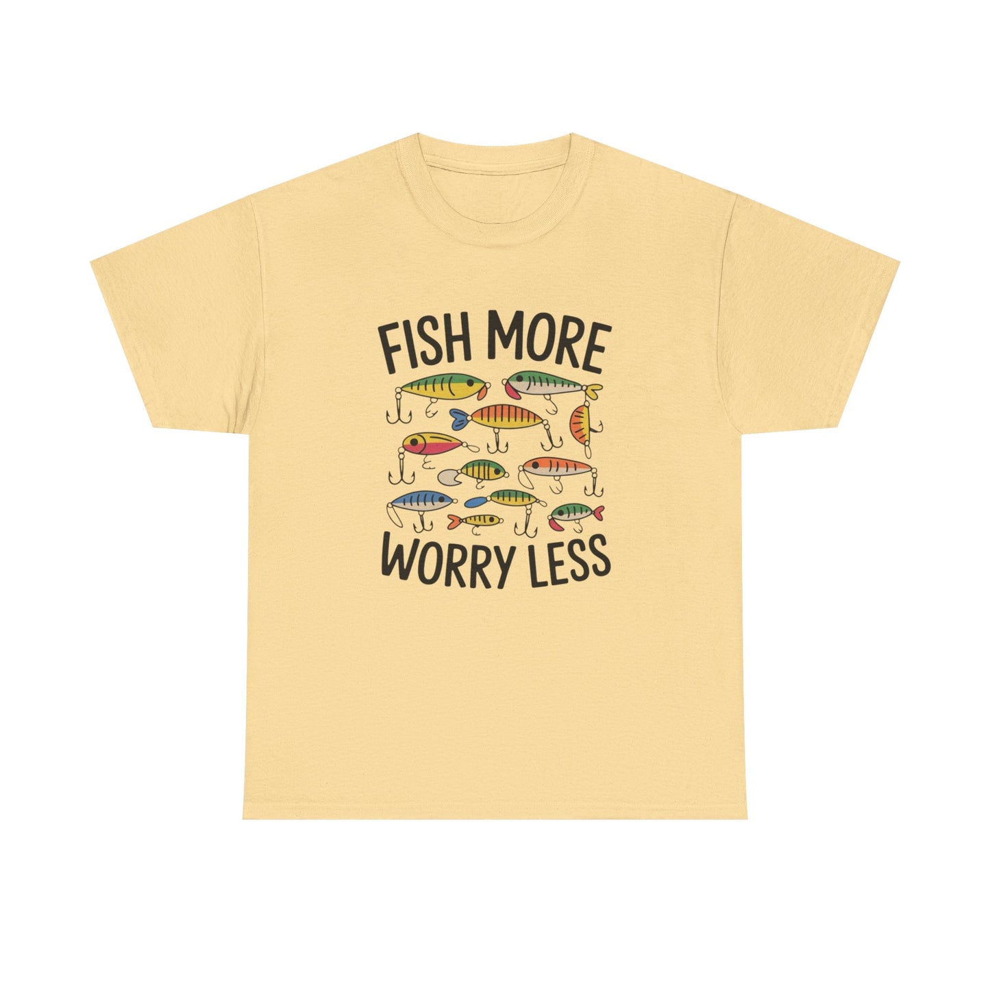 Fish More Worry Less Graphic T Shirt NEW Adult Unisex Heavy Cotton Tee