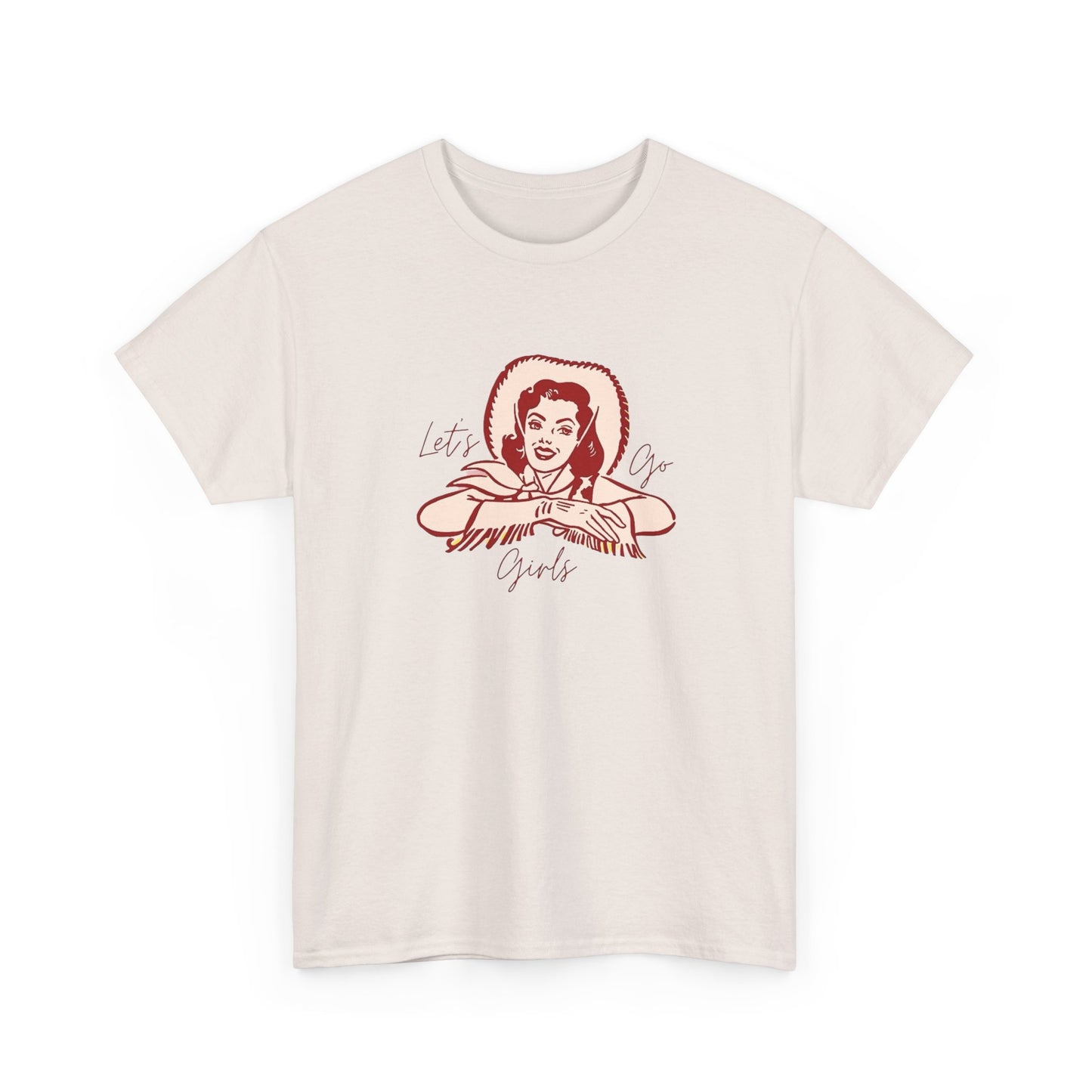 Lets Go Girls Womens T Shirt Graphic Unisex Heavy Cotton Tee NEW GIFT