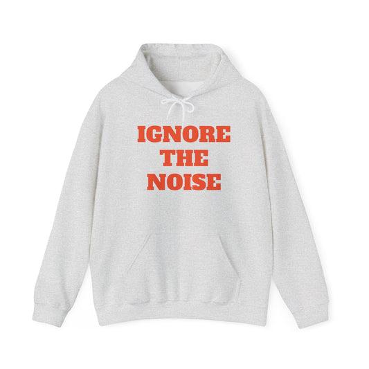 Ignore The Noise Graphic Hoodie Men's Heavy Blend™ Hooded Sweatshirt