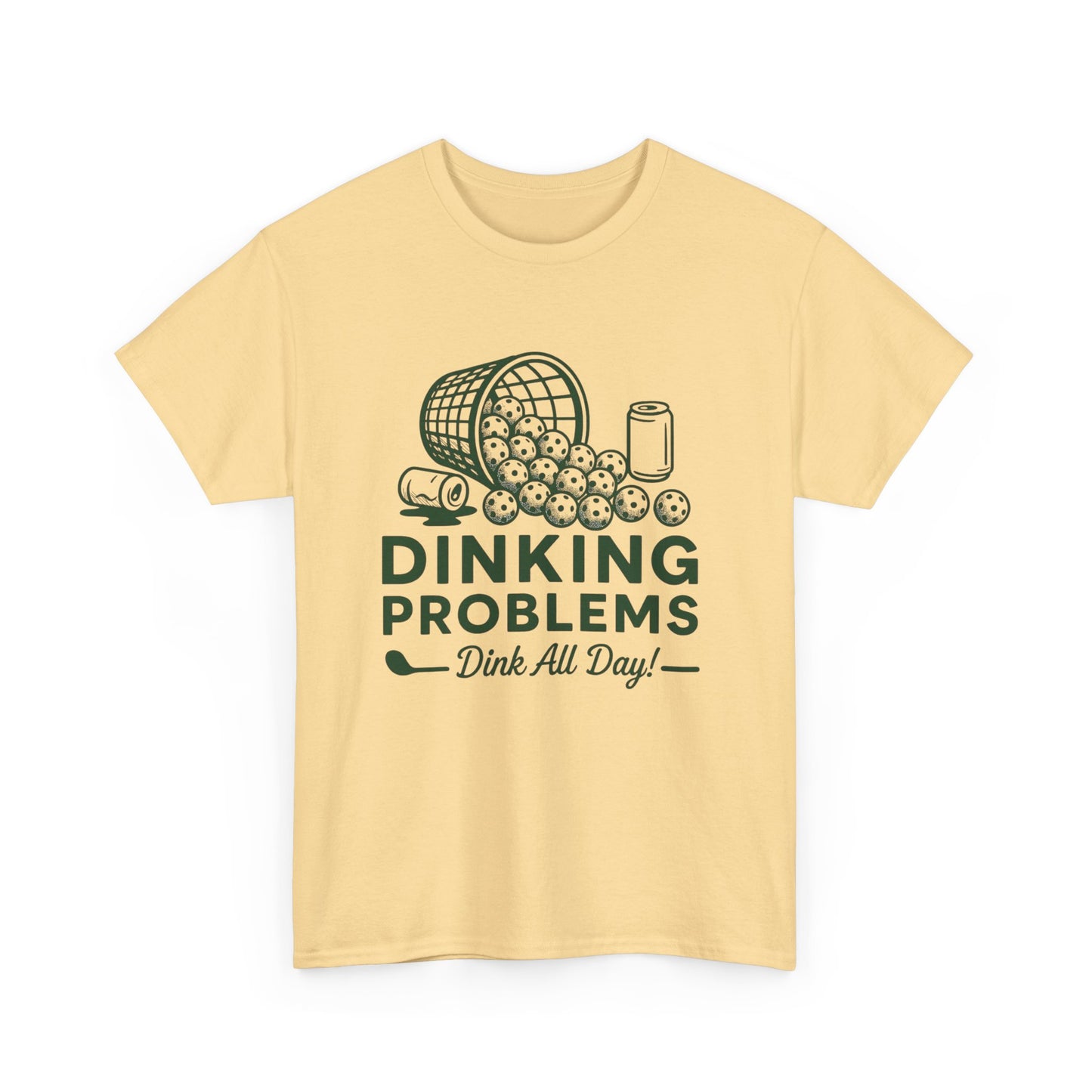 Pickle Ball Problems Graphic T Shirt Heavy Cotton Tee