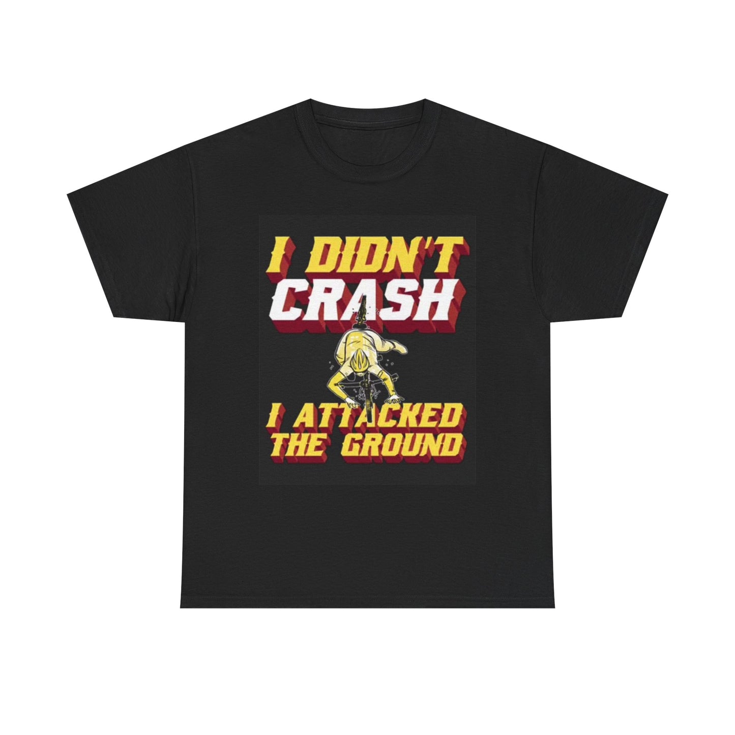 I Didint Crash I Attacked The Ground Graphic T Shirt Funny Comedy Unisex Heavy